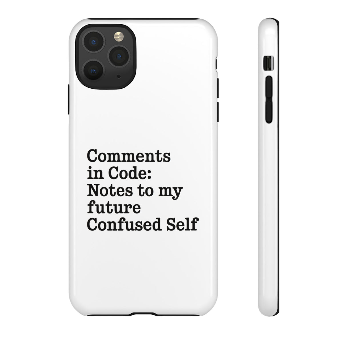 Comments in Code, Notes to My Future Confused Self Phone Case
