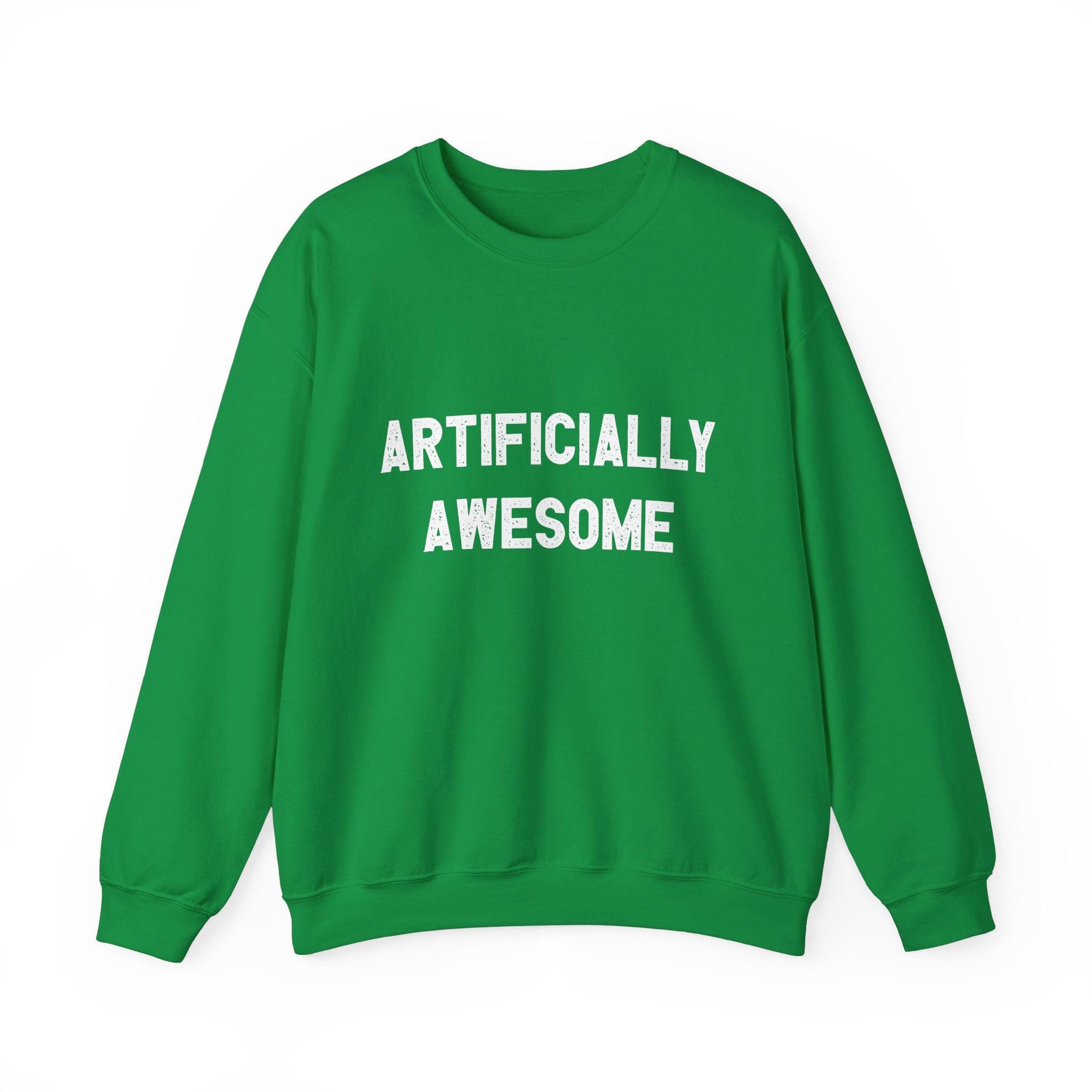 Artificially Awesome - Sweatshirt