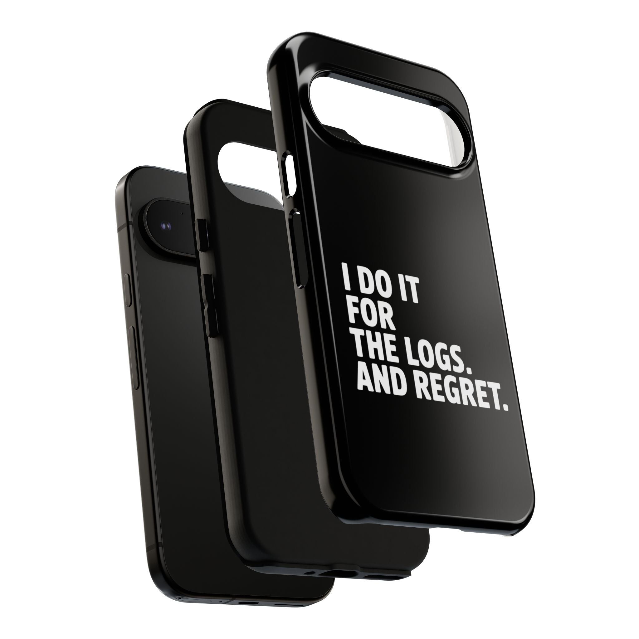 I DO IT FOR THE LOGS White- Impact-Resistant Phone Case