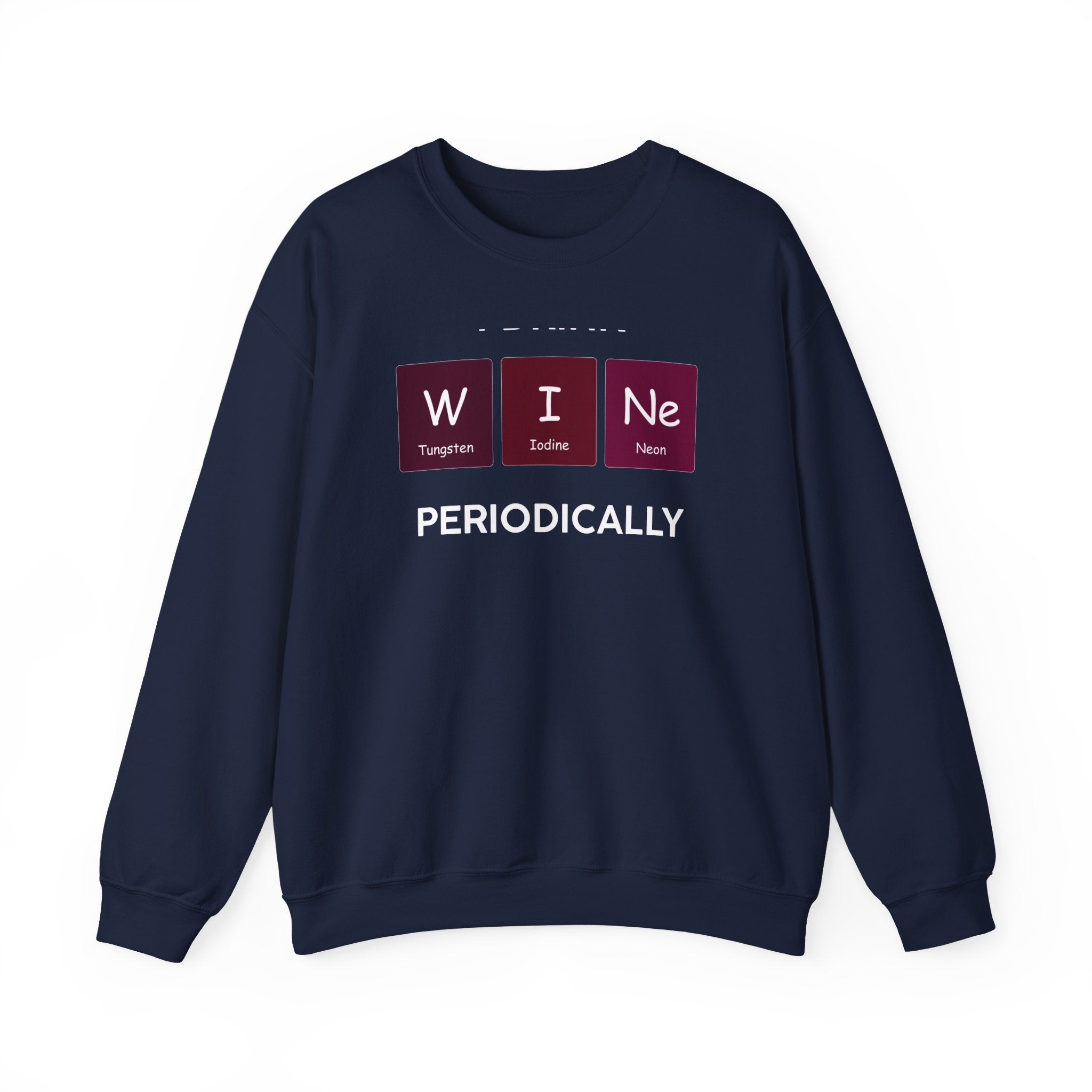 W-I-Ne - Sweatshirt
