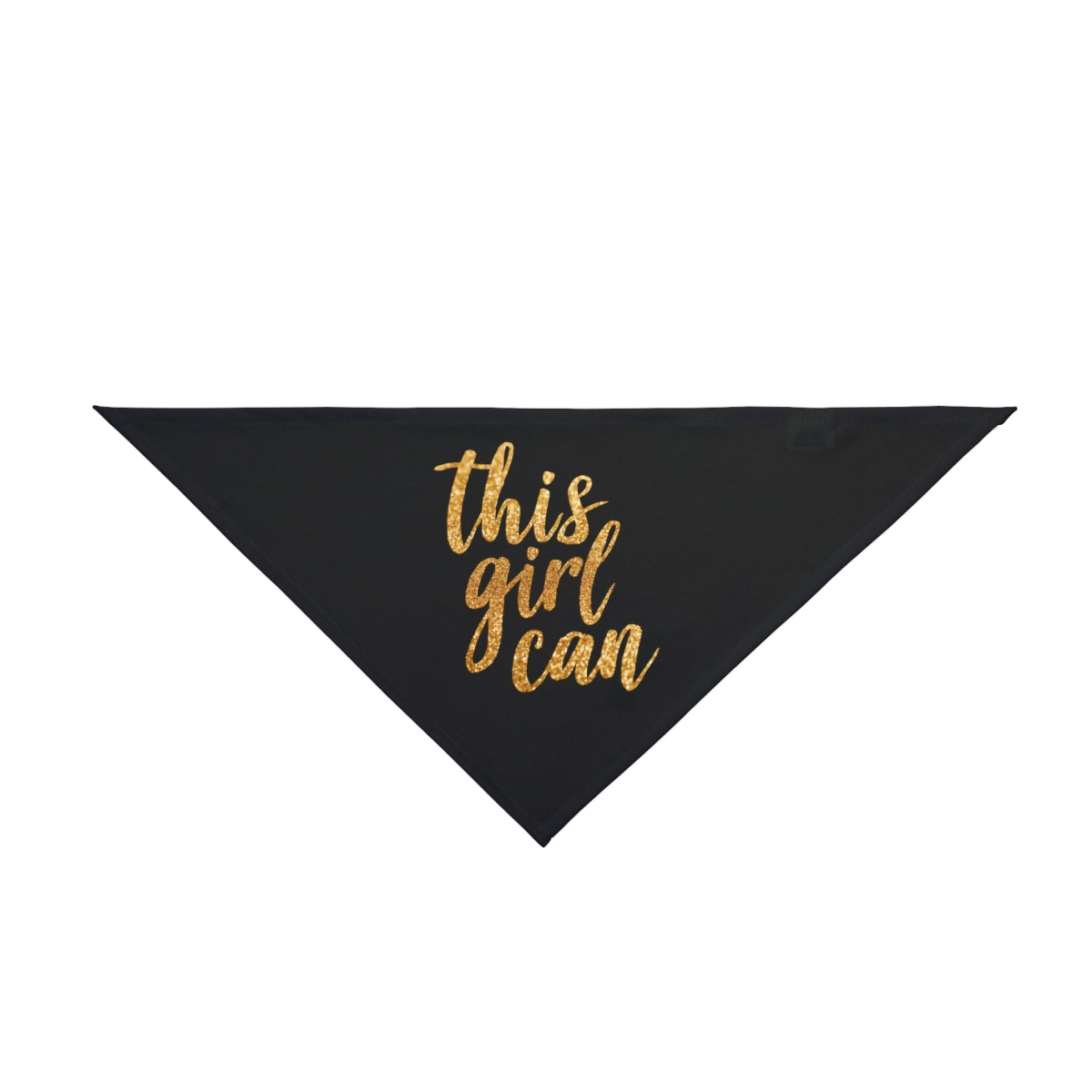 This Girl Can - Pet Bandana" is a black triangular accessory made from soft-spun polyester, featuring the empowering phrase "this girl can" in bold, gold letters.