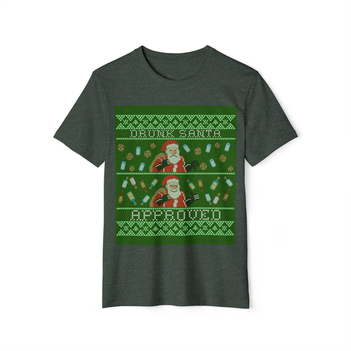 Drunk Santa Approved Ugly Sweater Recycled Organic Tee