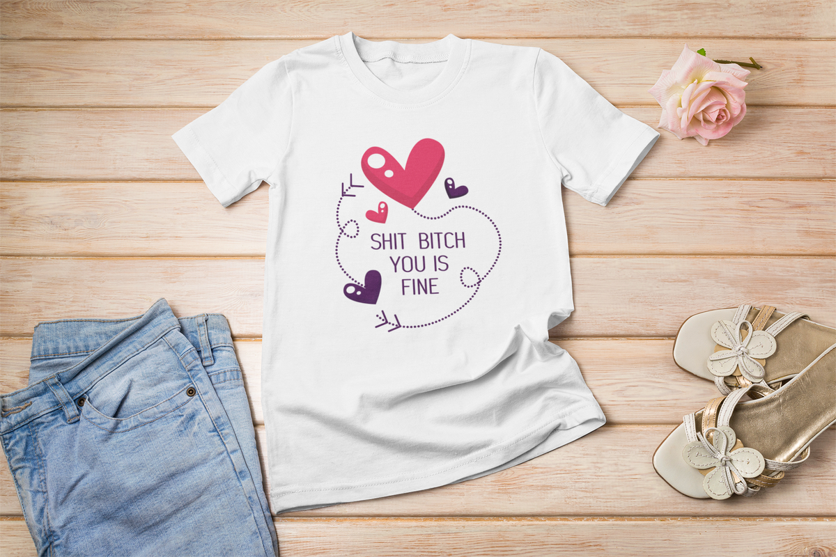 You Is Fine T tee model photo