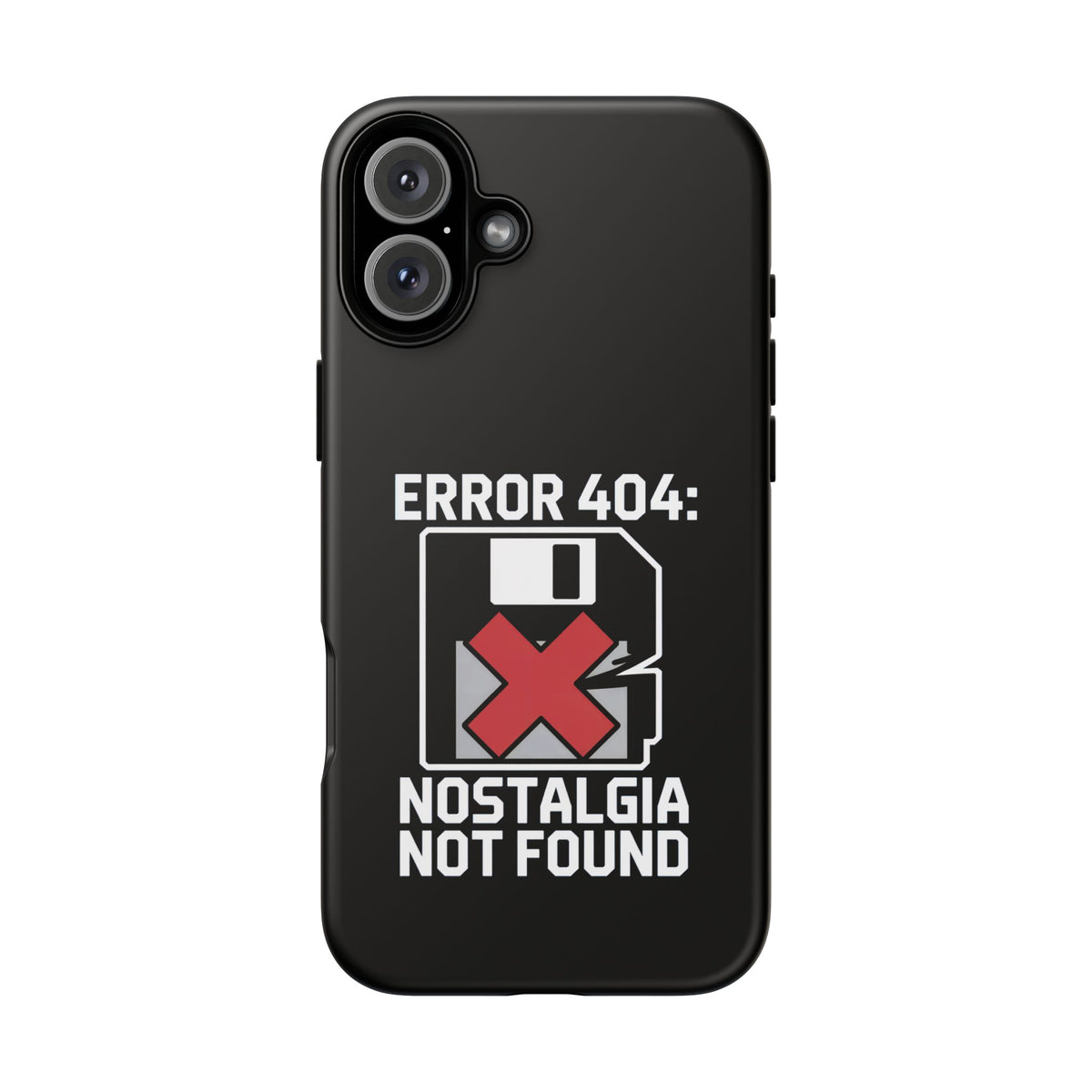 Error 404 Nostalgia Not Found Phone Case