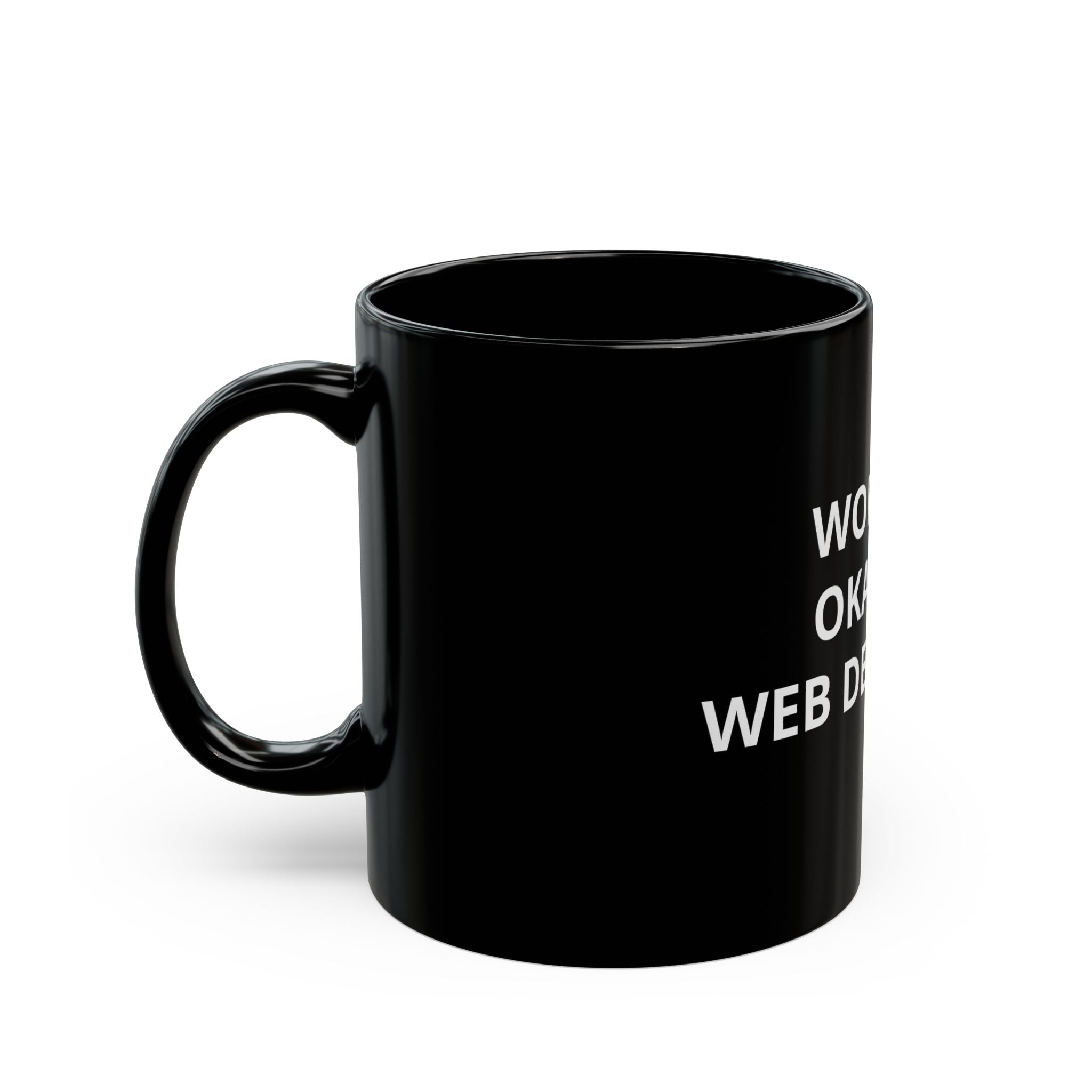 WORLD'S OKAYEST WEB DEVELOPER - Black Mug