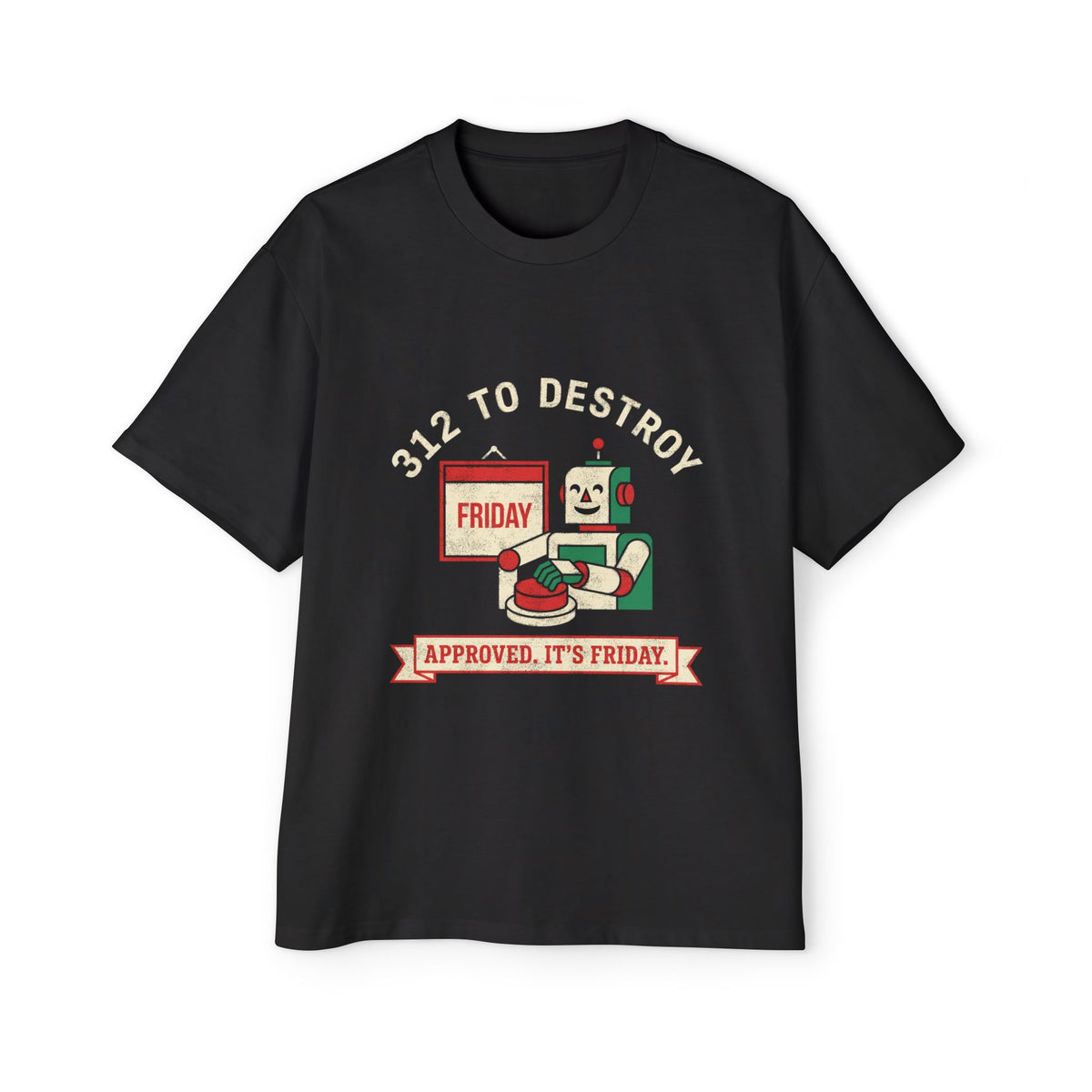 Approved, It's Friday Deploy Oversized Tee