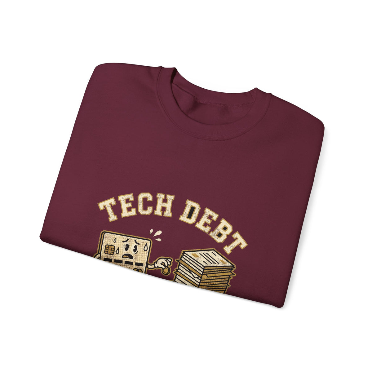 Tech Debt Paid Minimum Sweatshirt