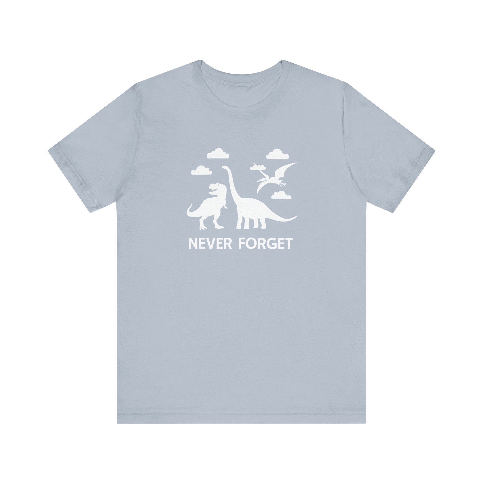 Never Forget - T-Shirt