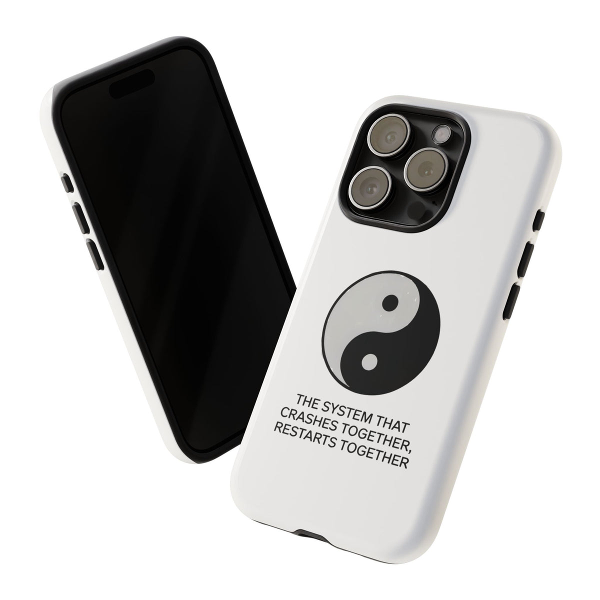 The System That Crashes Together, Restarts Together Phone Case