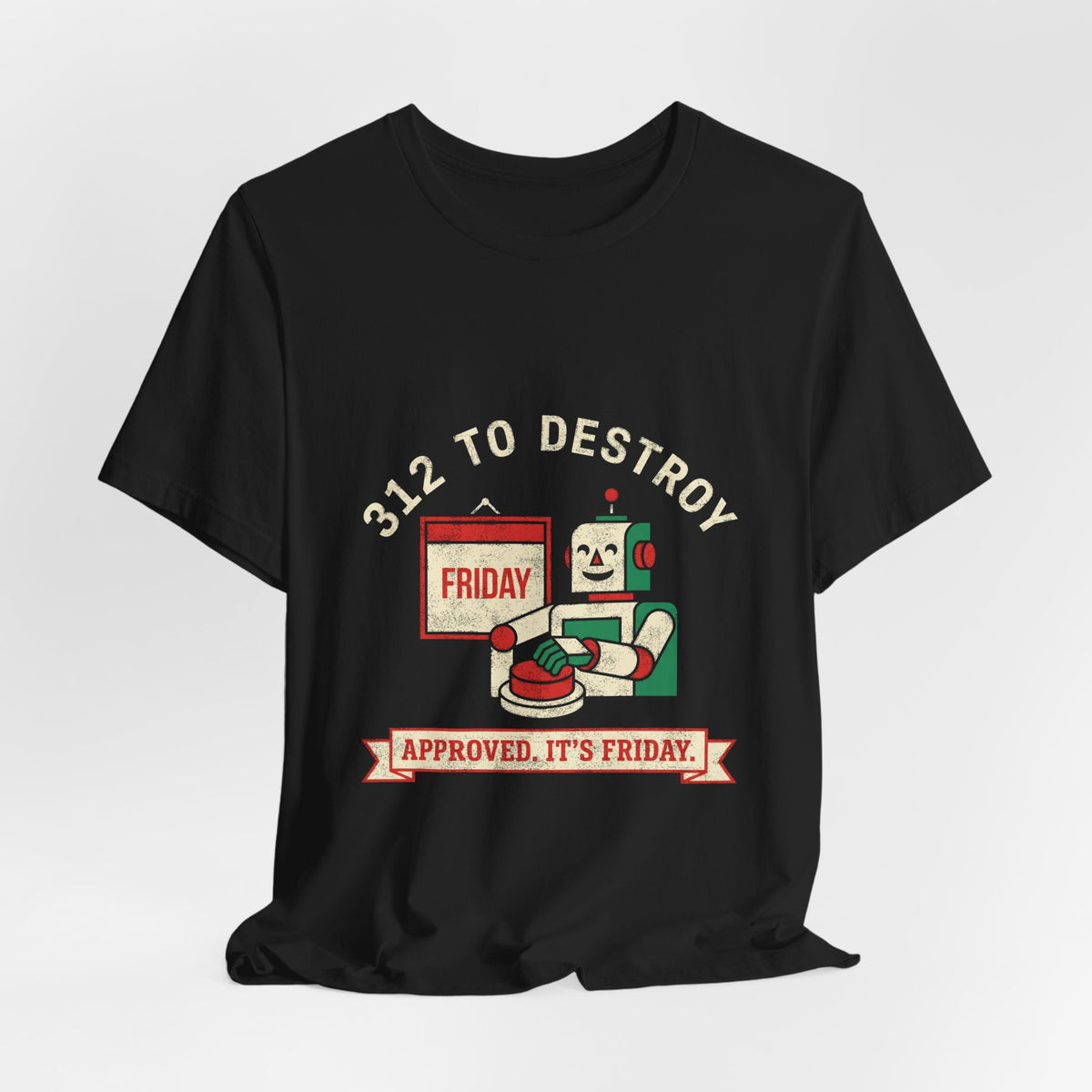 Approved, It's Friday Deploy T-Shirt