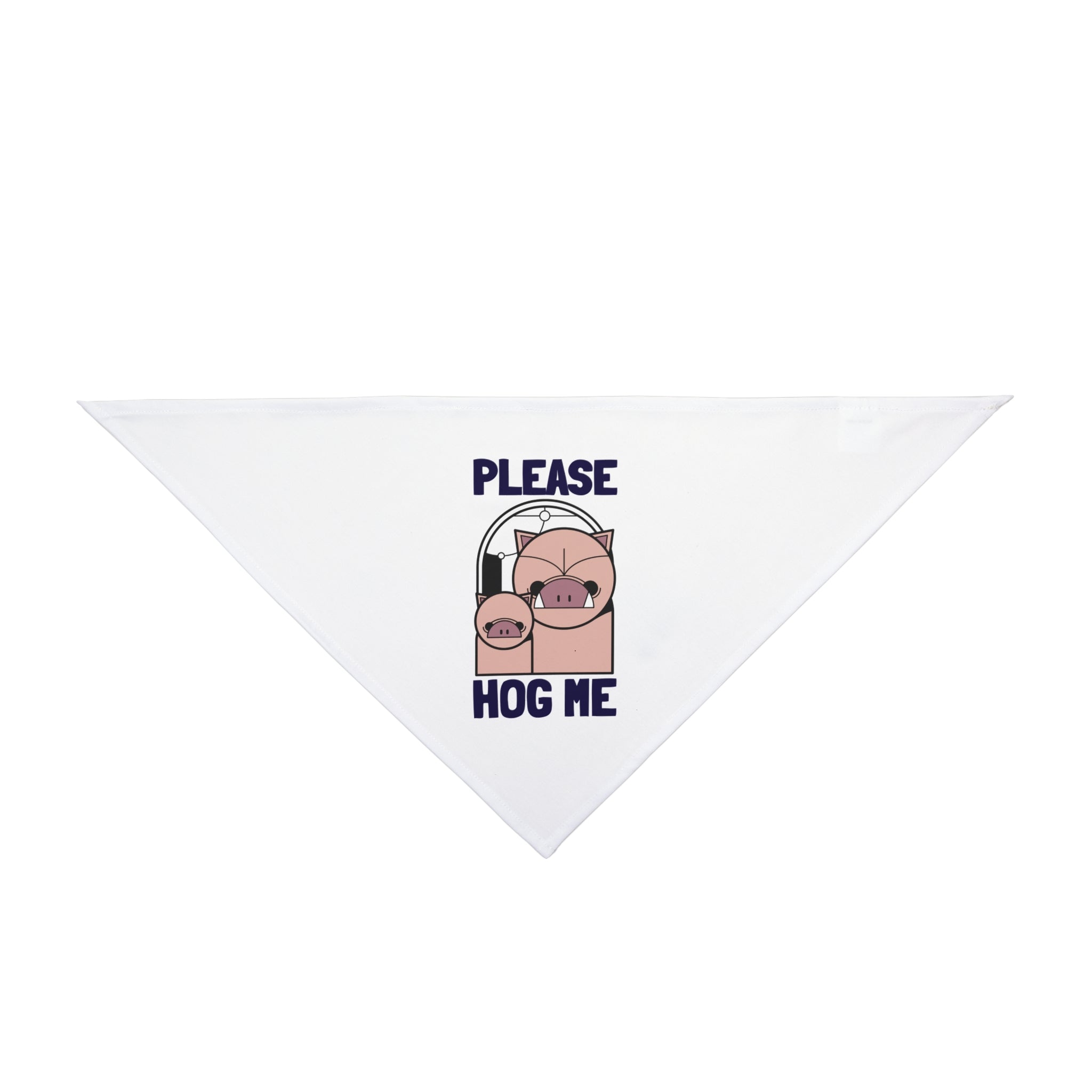 Please Hog Me - Pet Bandana