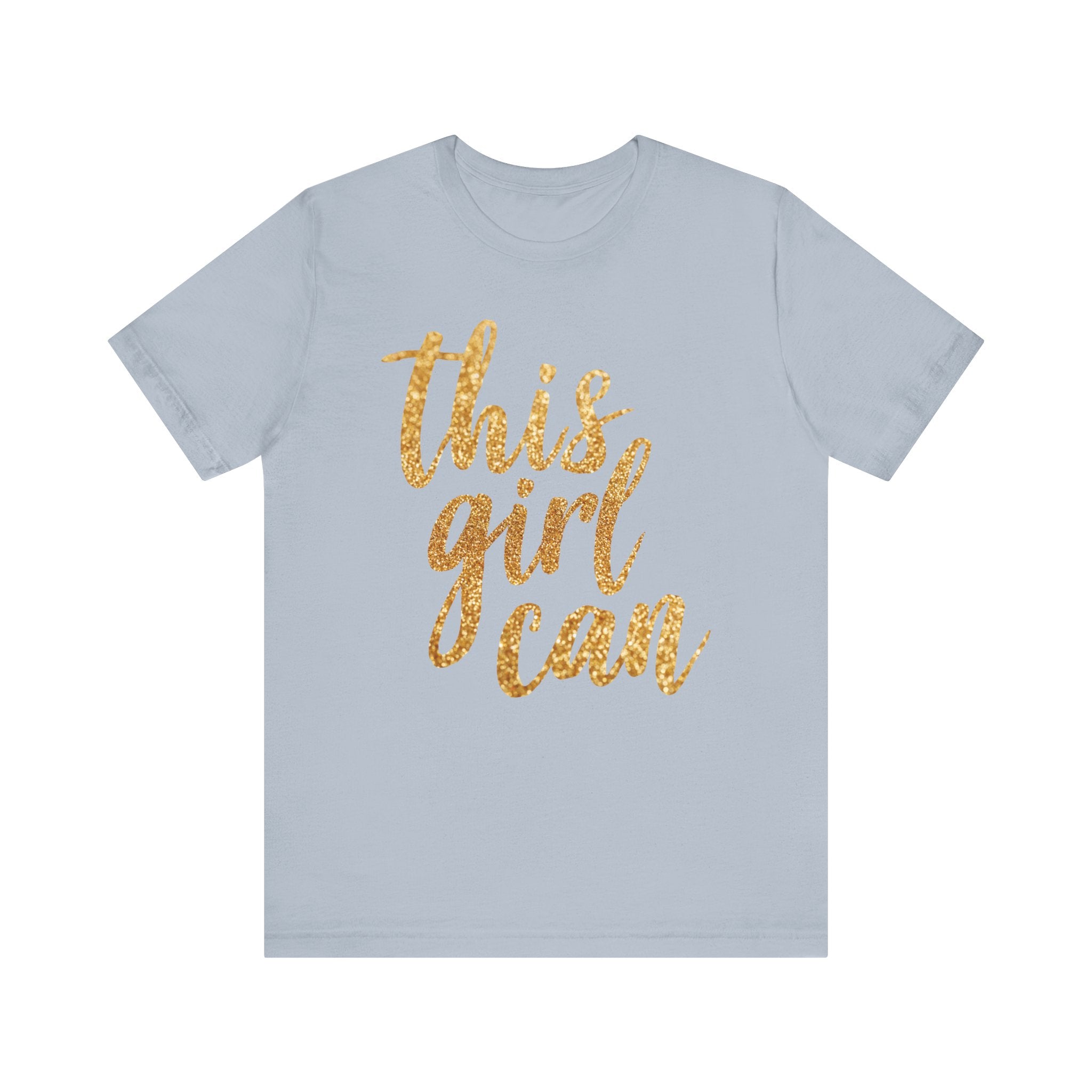 This Girl Can - T-Shirt