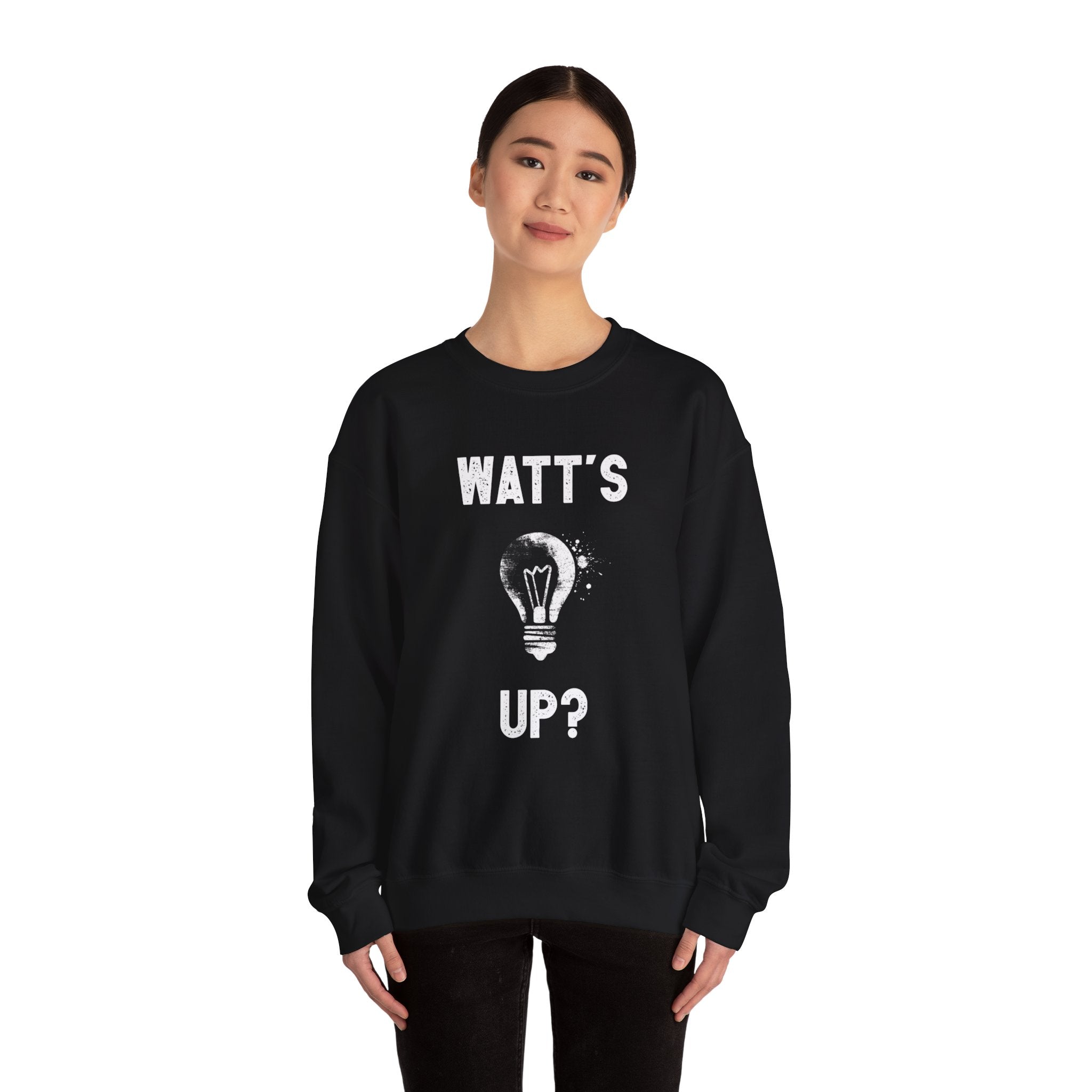 Watts Up - Sweatshirt