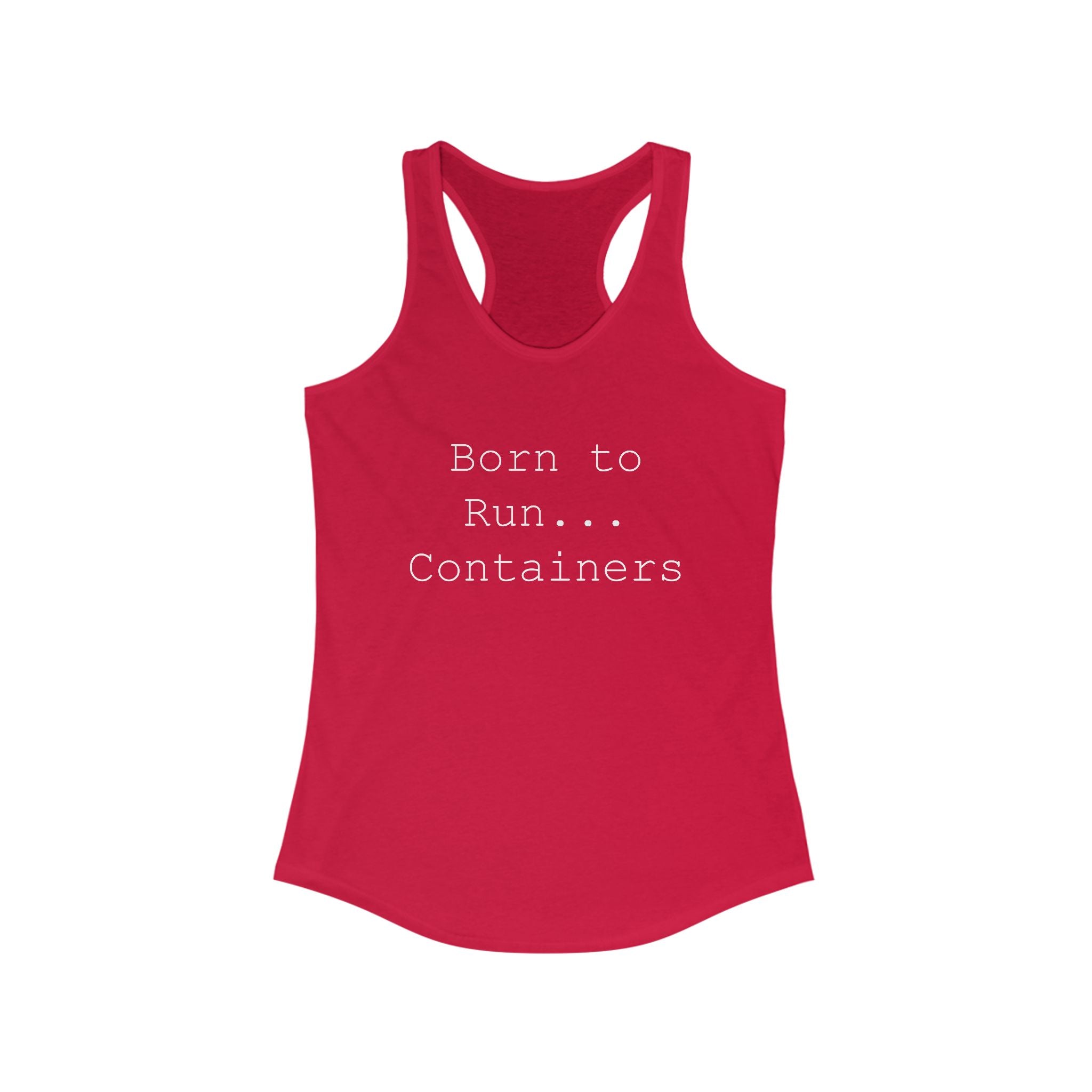 Born to Run Containers - Women's Racerback Tank
