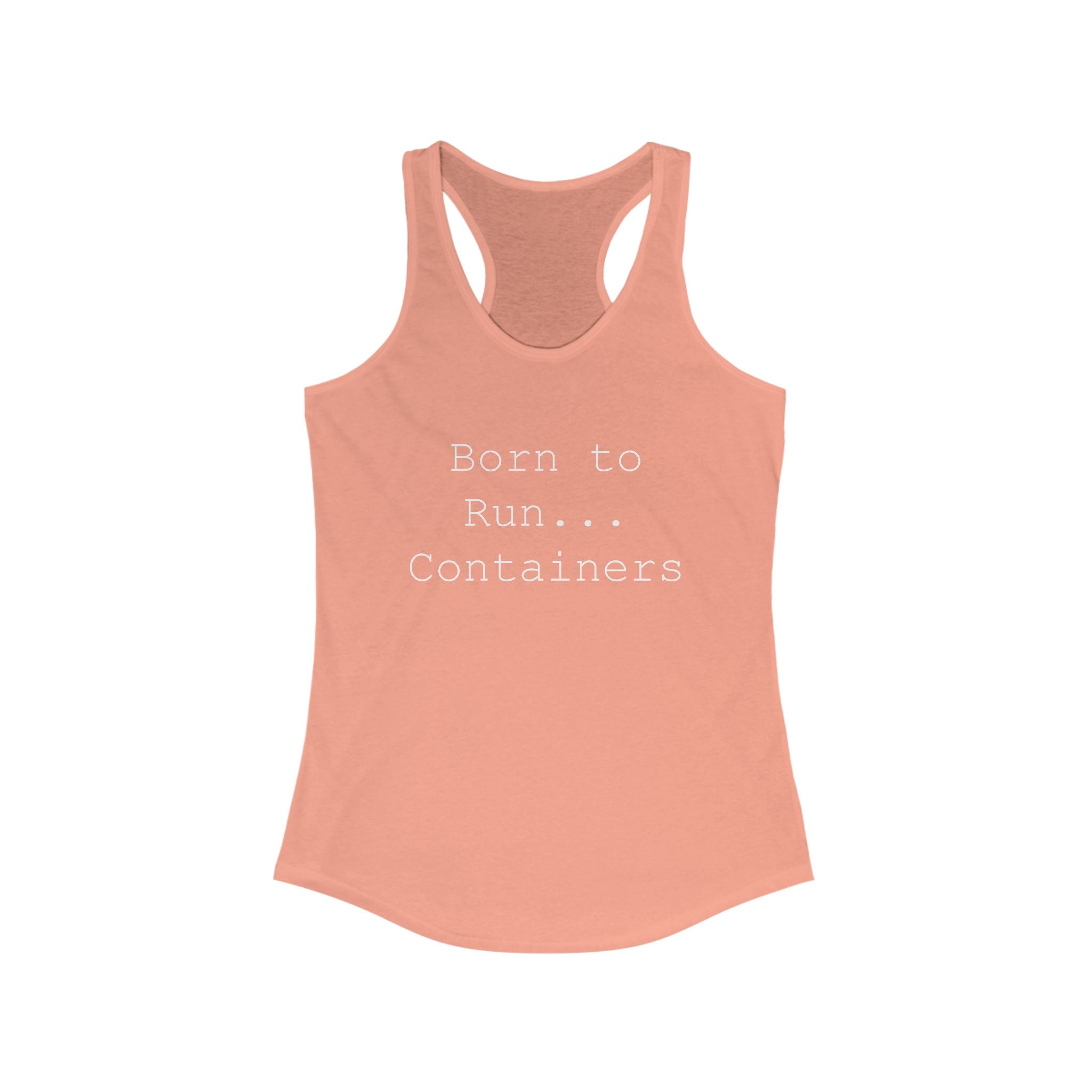 Born to Run Containers - Women's Racerback Tank