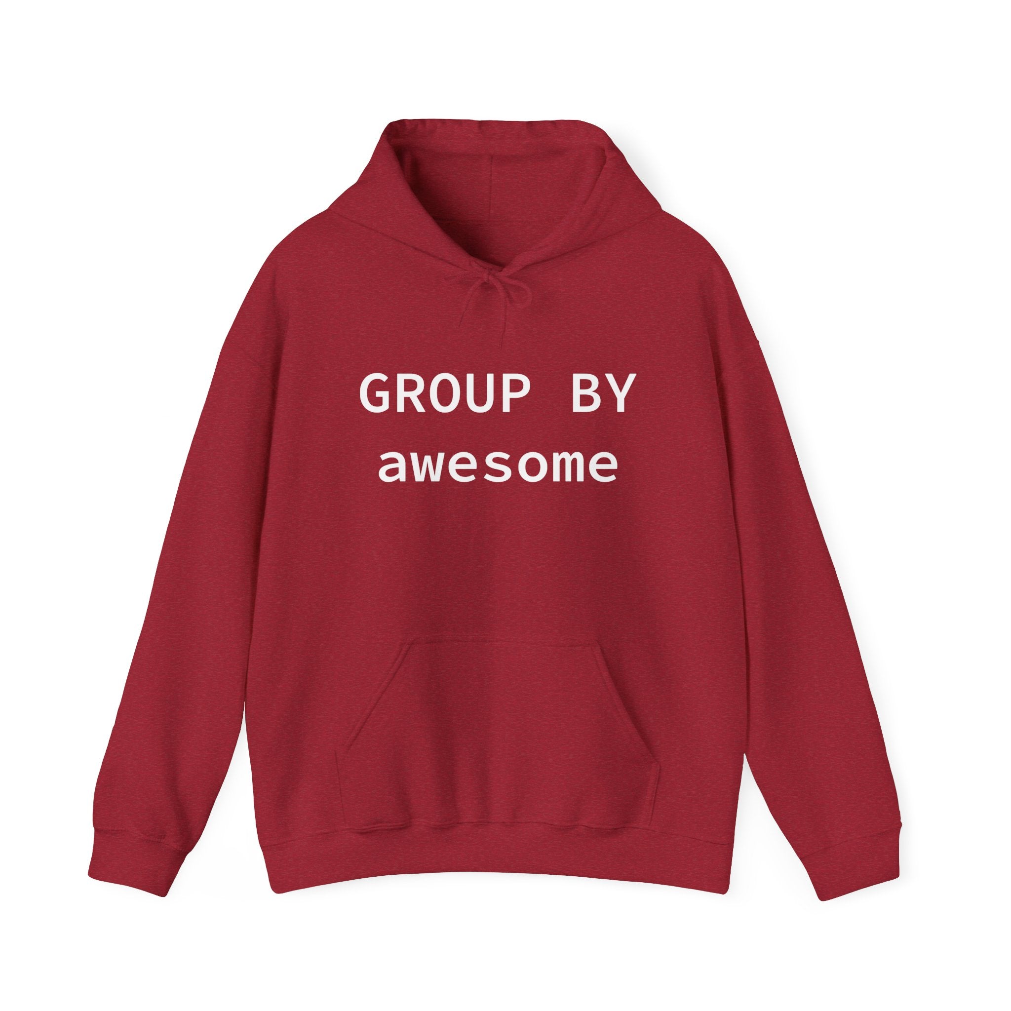 GROUP BY Awesome - Hooded Sweatshirt