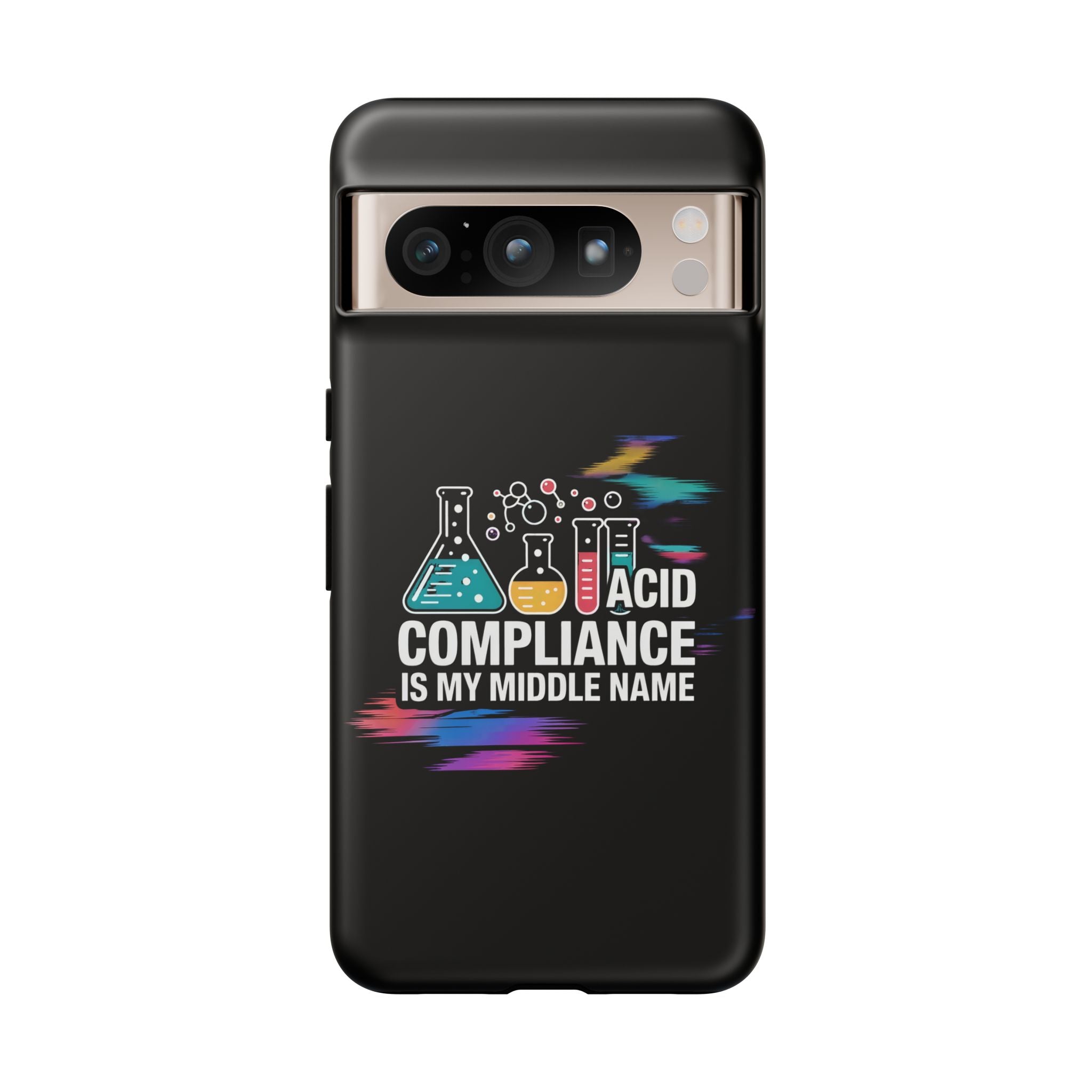 ACID Compliance Is My Middle Name- Impact-Resistant Phone Case