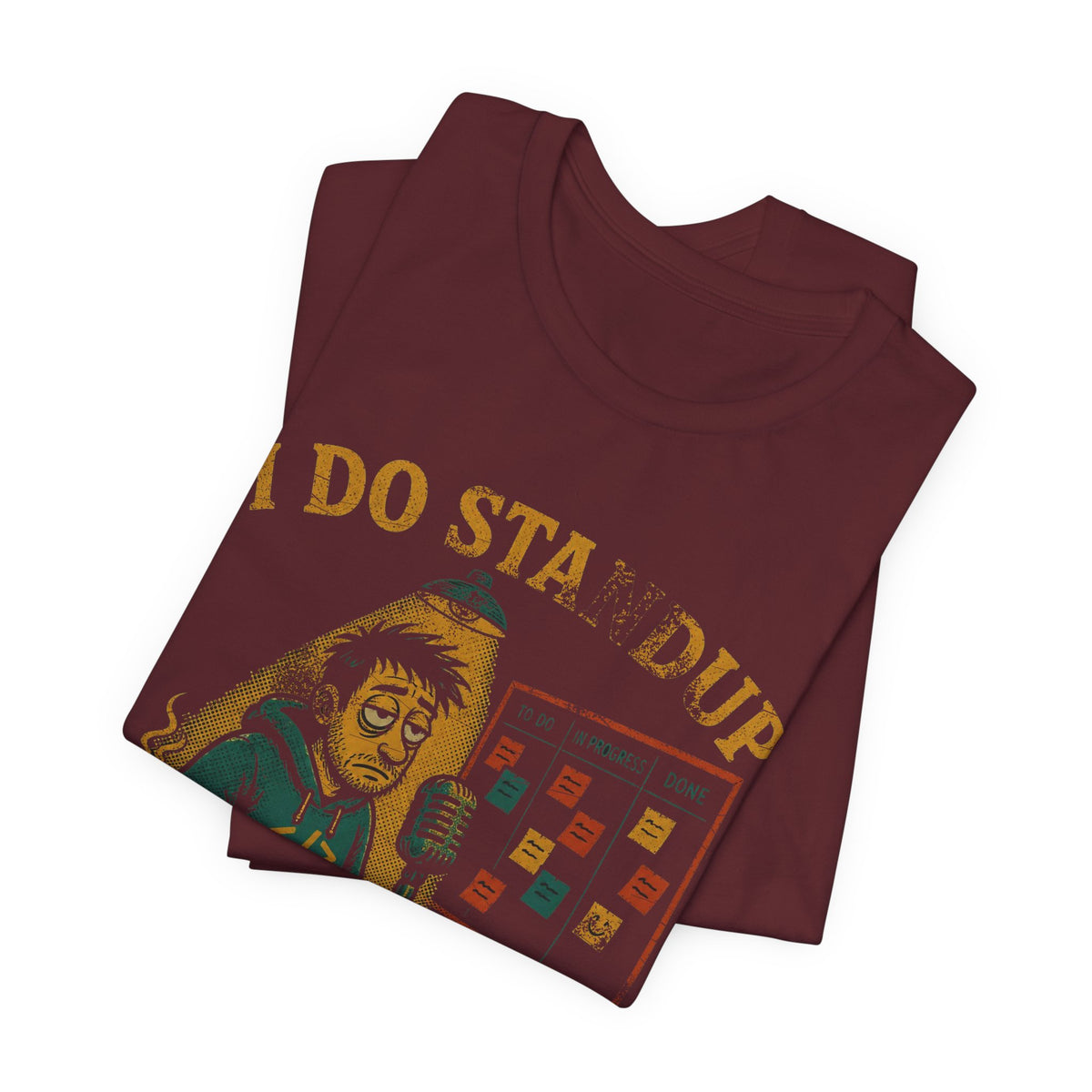 I Do Standup Every Morning at 9:30 T-Shirt