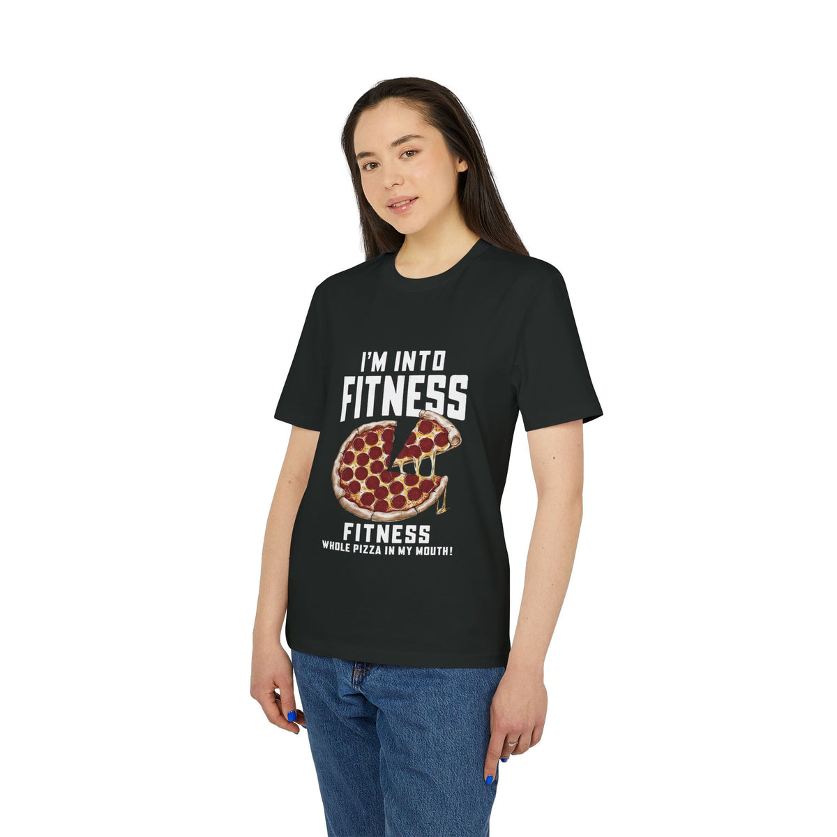 I'm Into Fitness, Whole Pizza in My Mouth Organic Tee