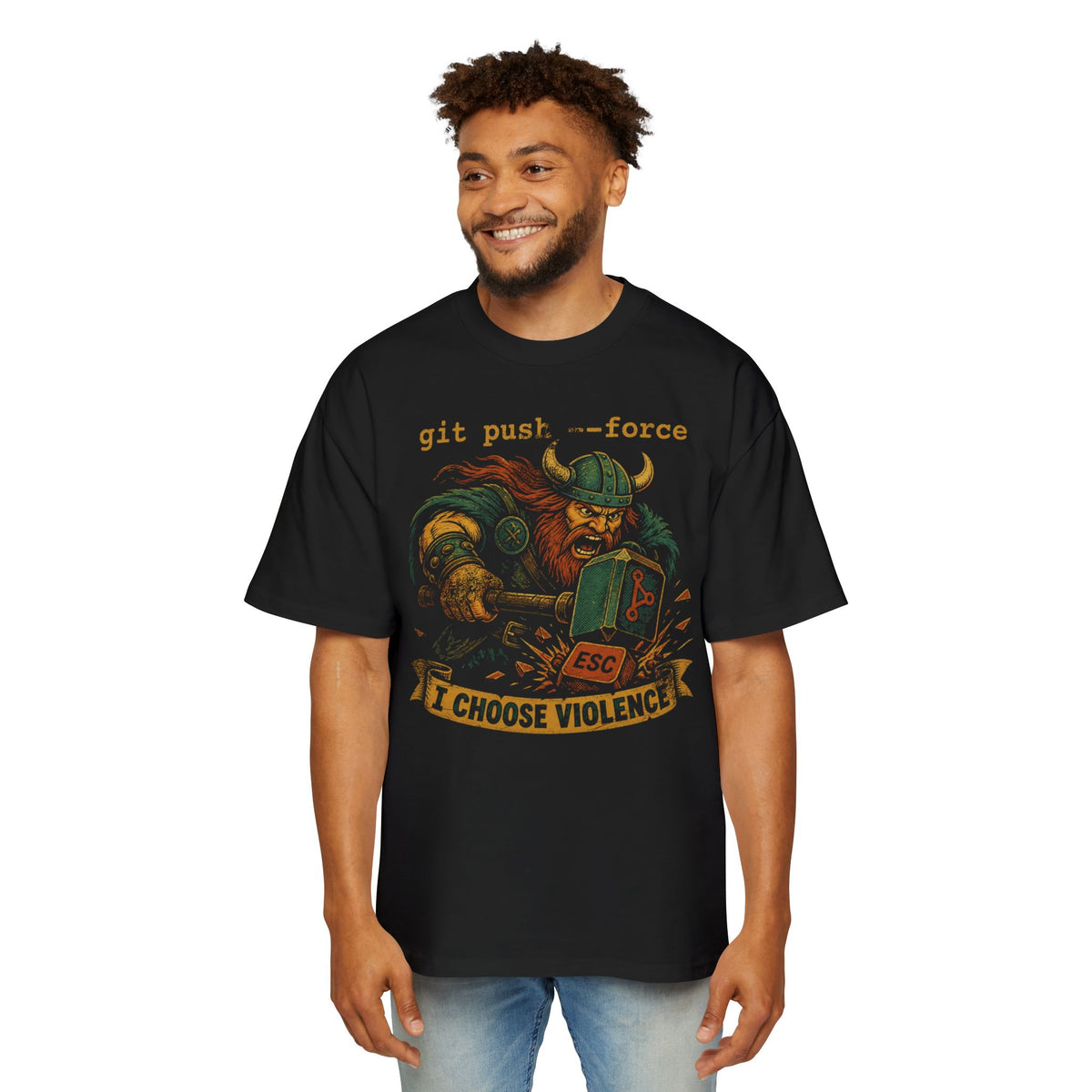 git push --force, I Choose Violence Oversized Tee