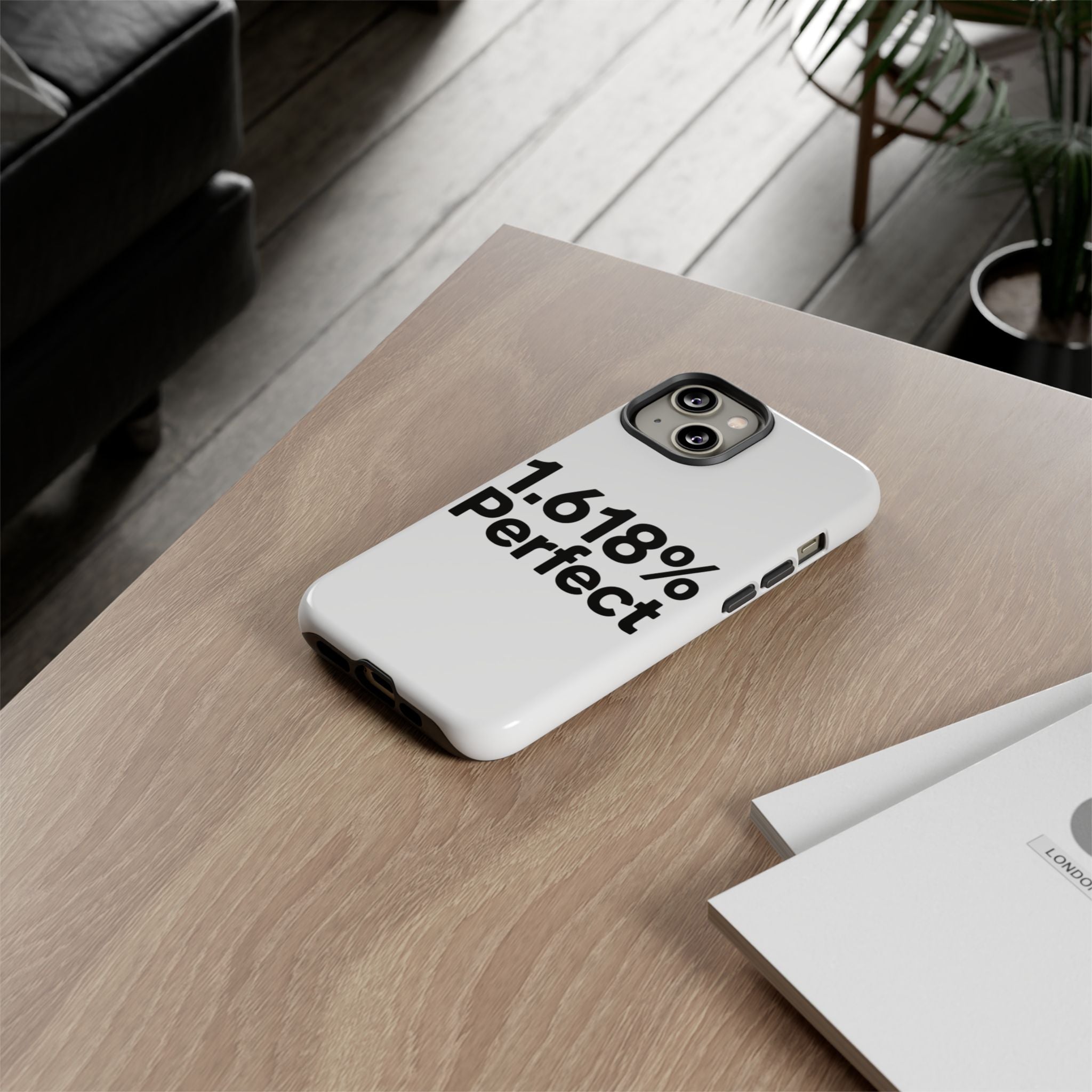 1.618% Perfect- Impact-Resistant Phone Case