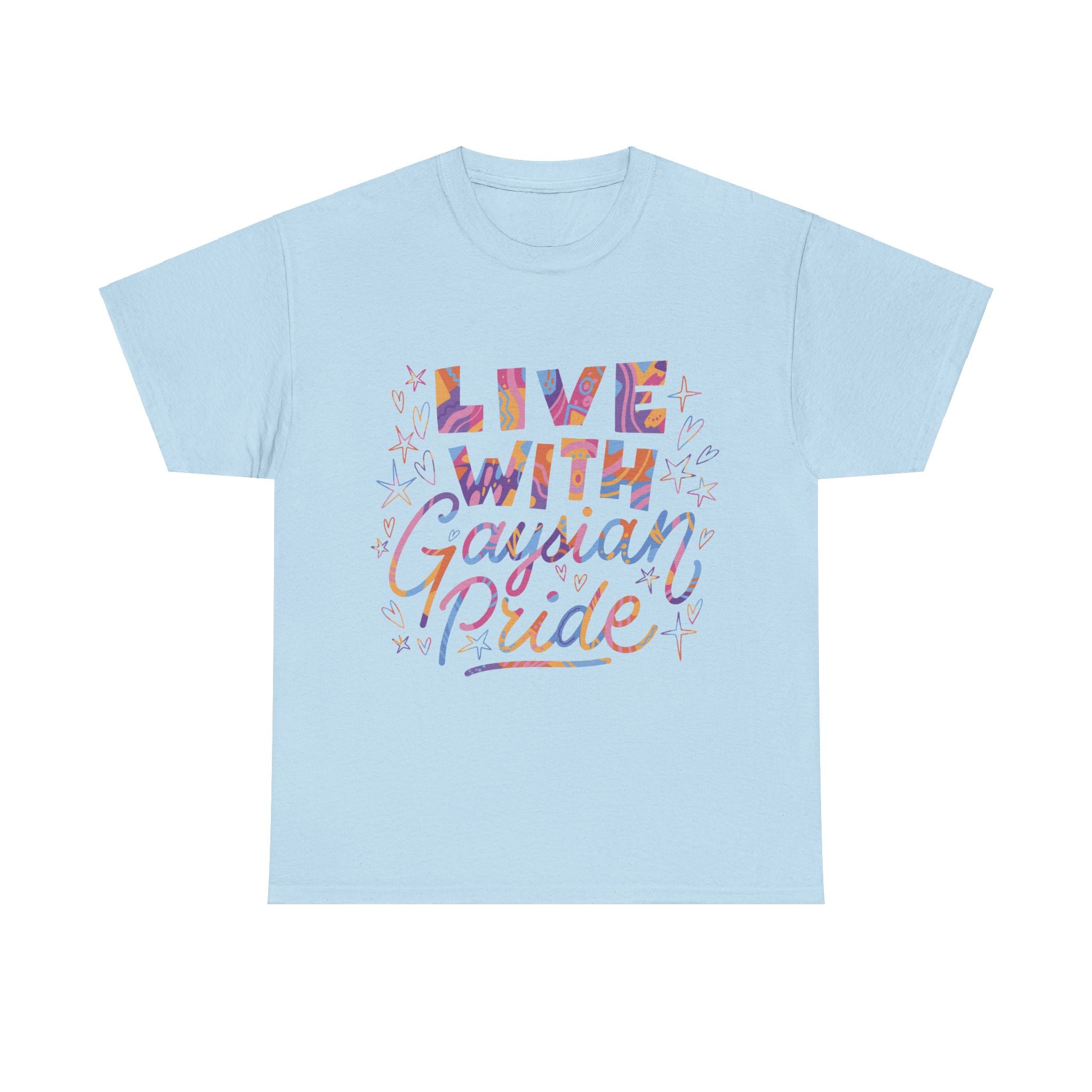 Light blue "Live With Gaydian Pride" T-shirt features colorful text surrounded by stars and hearts, ideal for embracing nerd culture and unique Southern spirit.