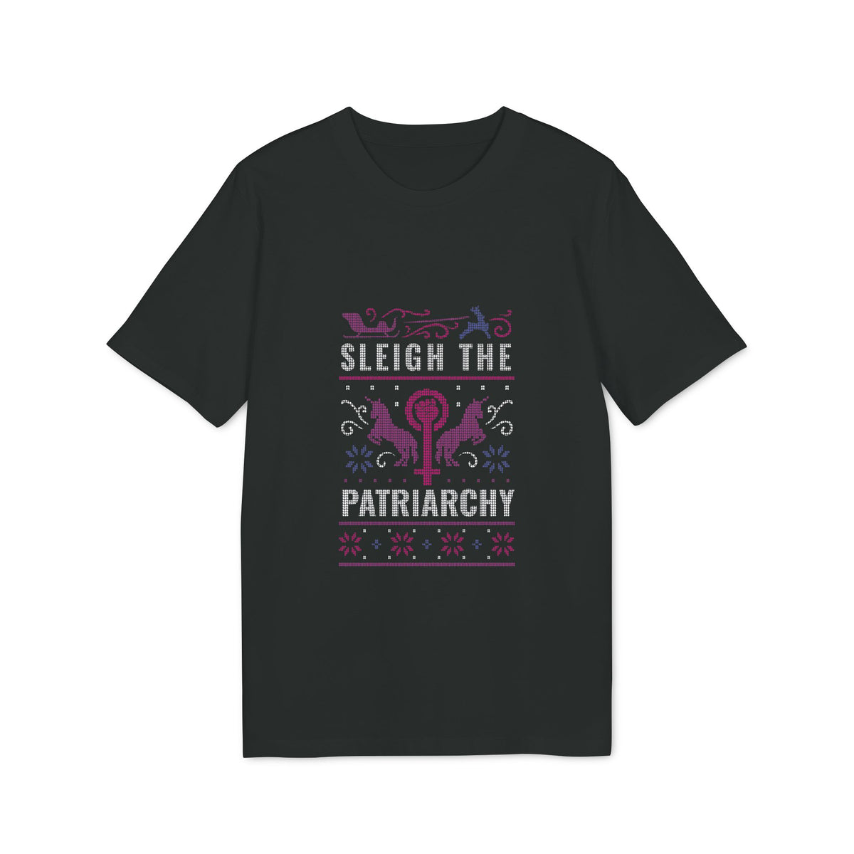 Sleigh the Patriarchy Ugly Sweater Organic Tee
