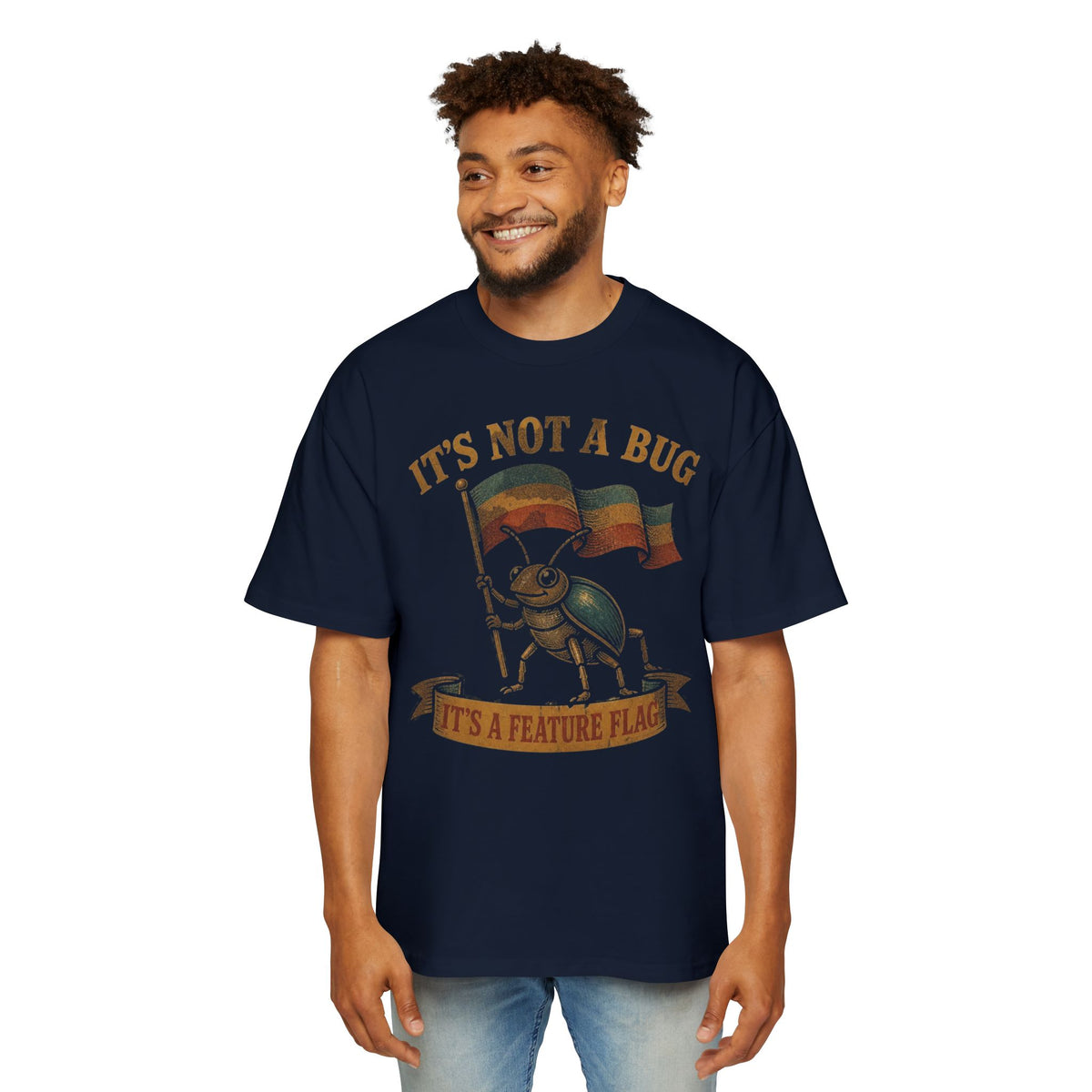 It's Not a Bug, It's a Feature Flag Oversized Tee