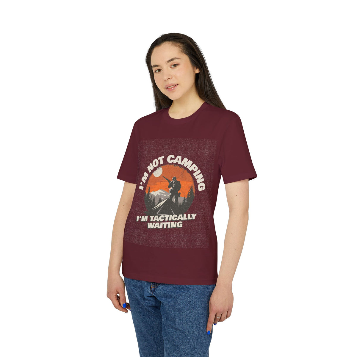 I'm Not Camping, I'm Tactically Waiting Organic Tee