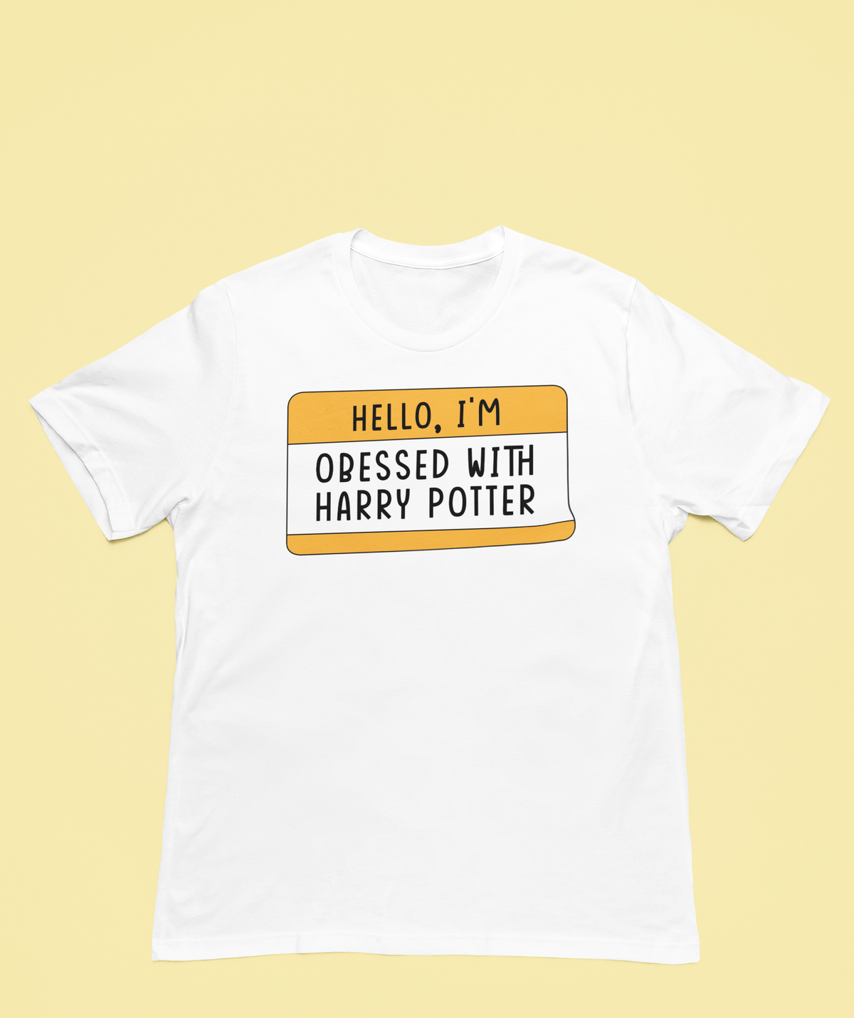 Hello I'm Obsessed T print tee front view