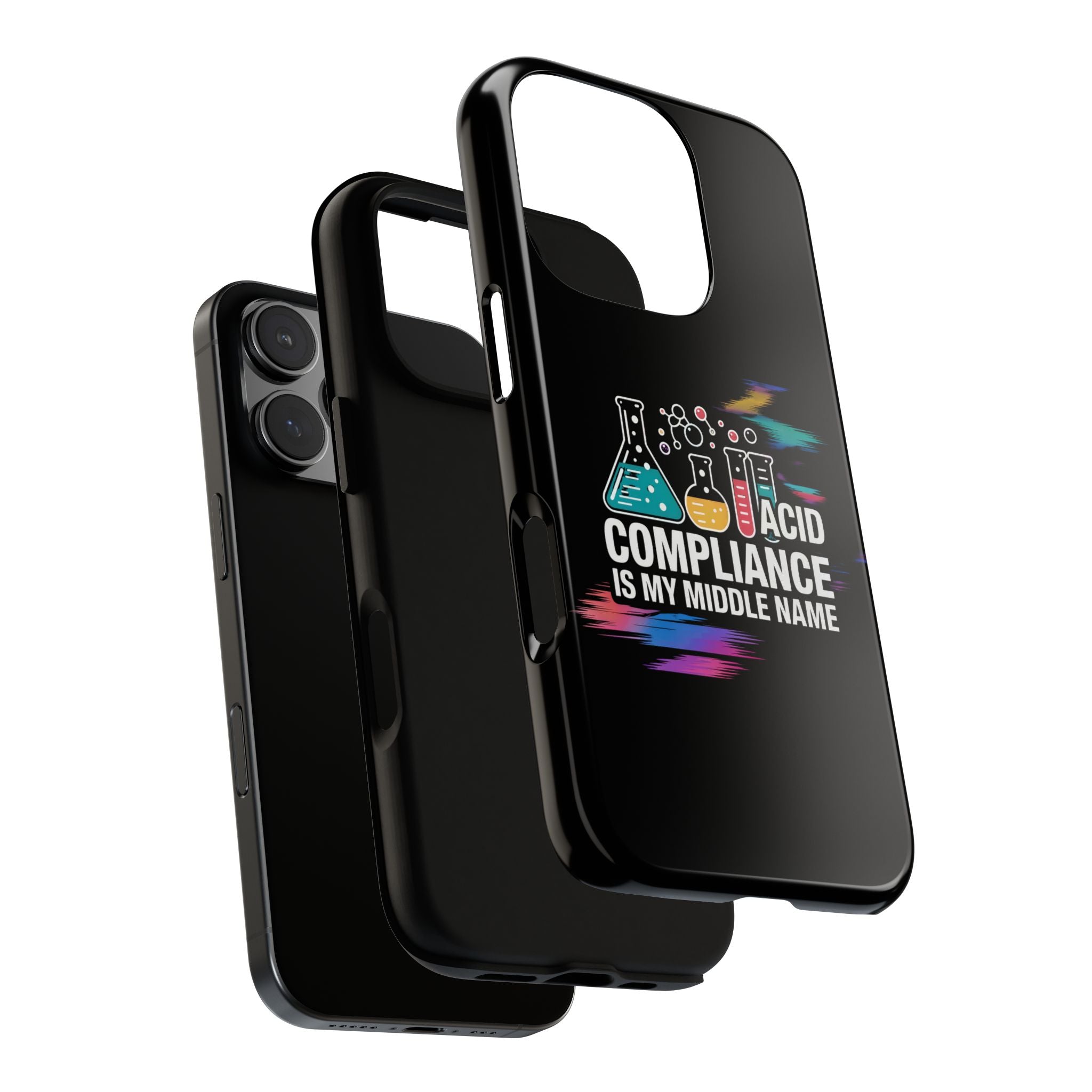 ACID Compliance Is My Middle Name- Impact-Resistant Phone Case