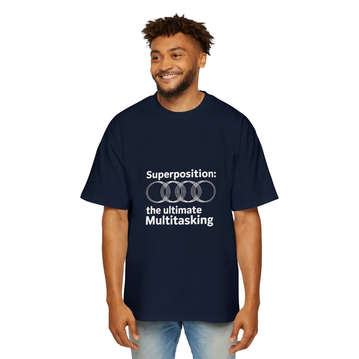Superposition, The Ultimate Multitasking Oversized Tee