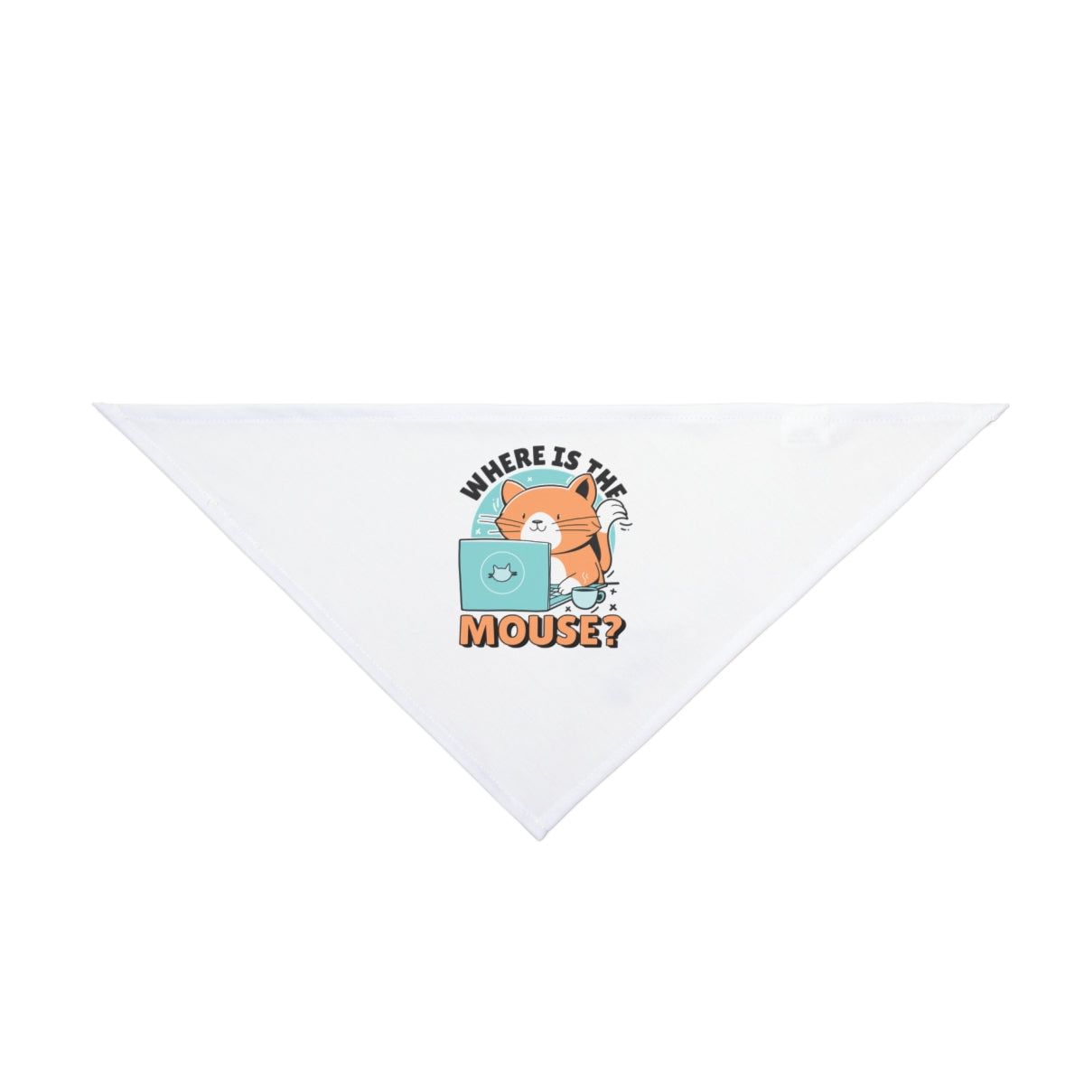 The Mouse Cat - Pet Bandana features an orange cat eyeing a computer mouse with "WHERE IS THE MOUSE?" text. This white triangular bandana is the perfect accessory to add personality to your feline friend.