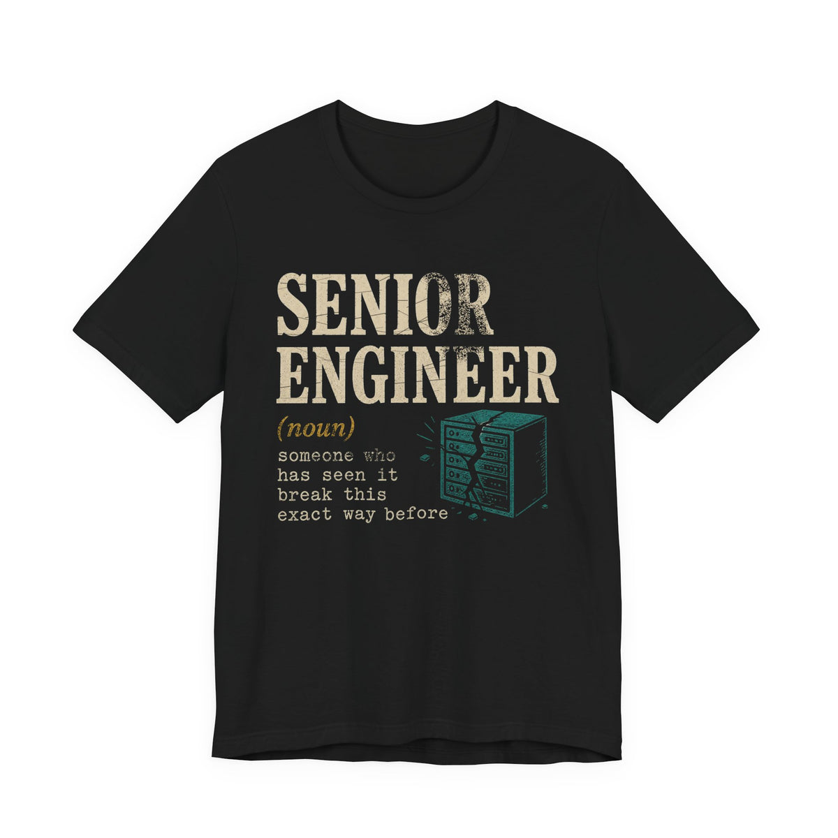 Senior Engineer Definition T-Shirt