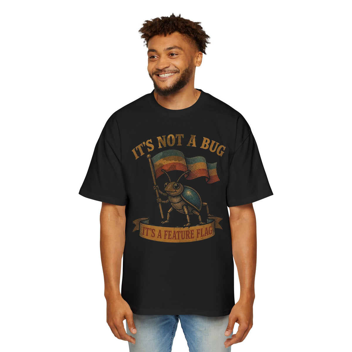 It's Not a Bug, It's a Feature Flag Oversized Tee