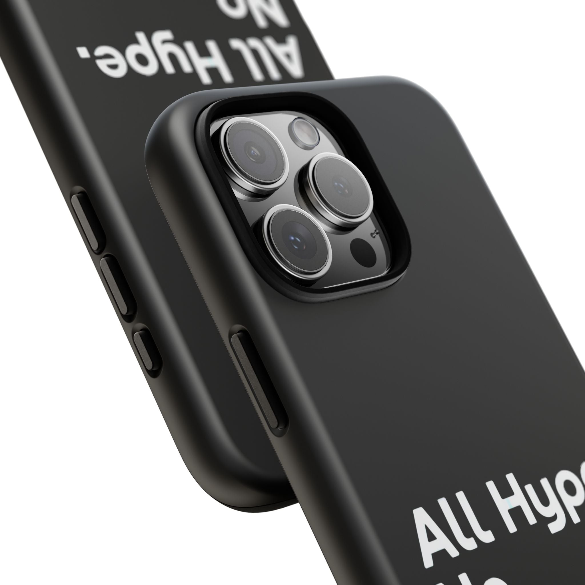 ALL HYPE NO COMPUTE- Impact-Resistant Phone Case