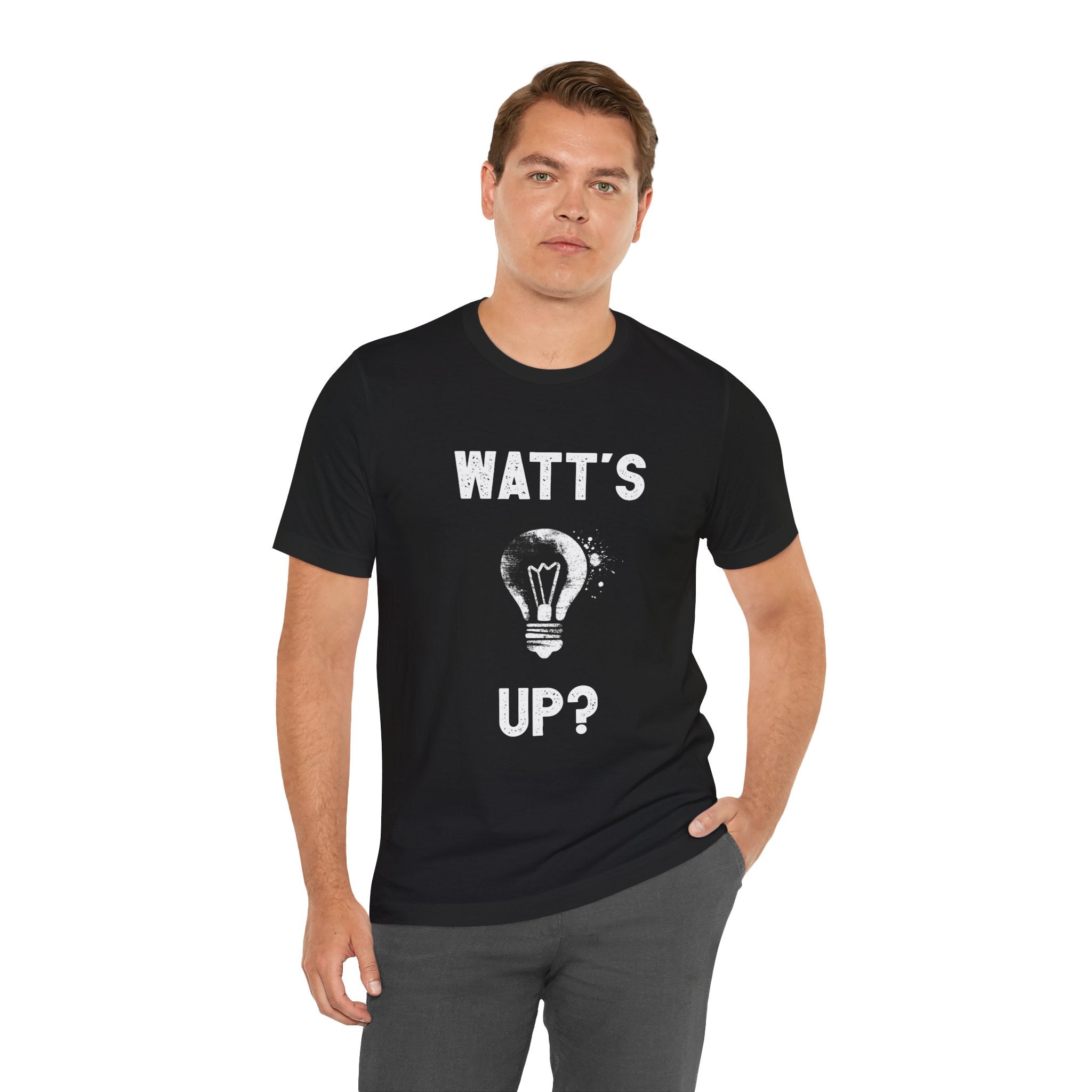 Watts Up - T-Shirt