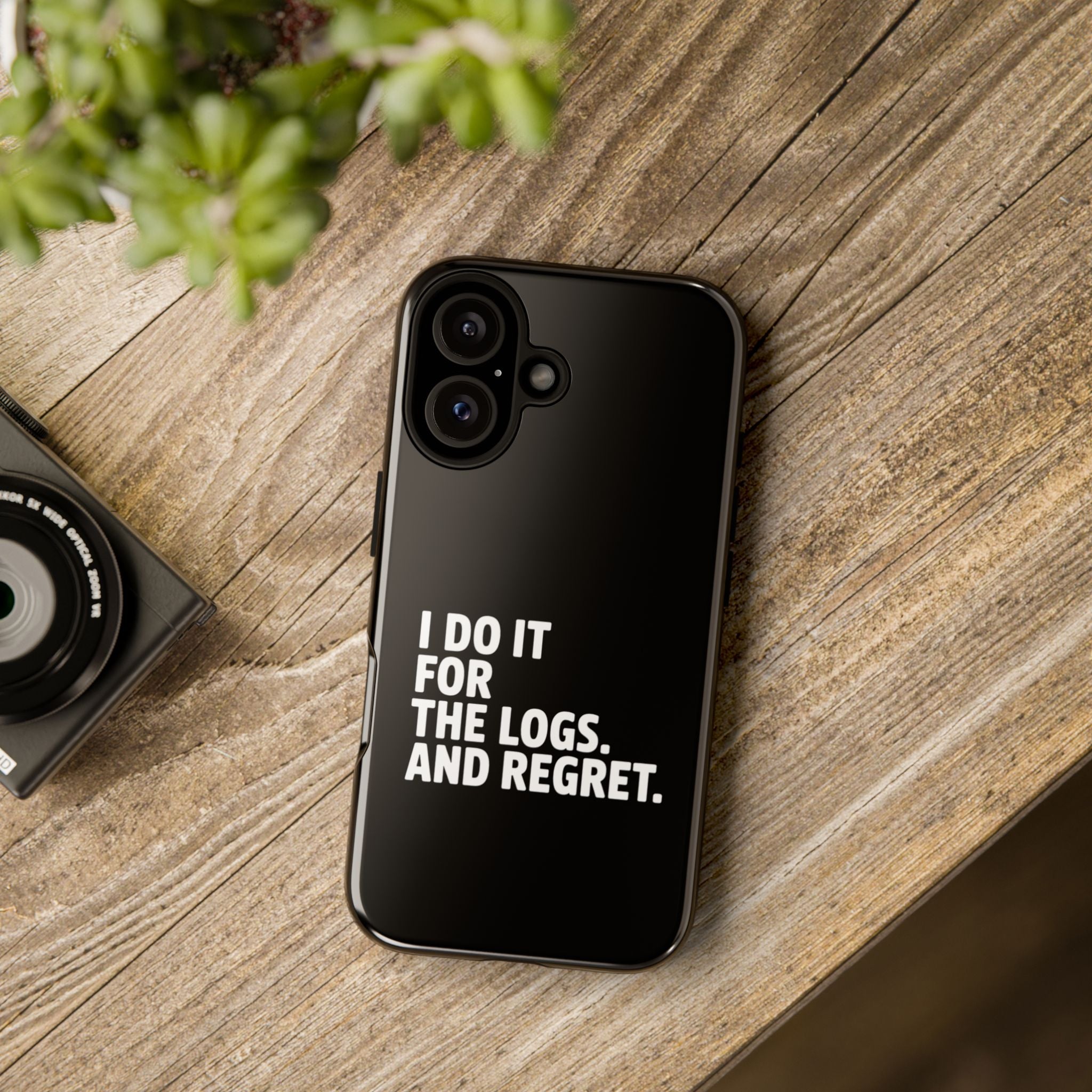 I DO IT FOR THE LOGS White- Impact-Resistant Phone Case