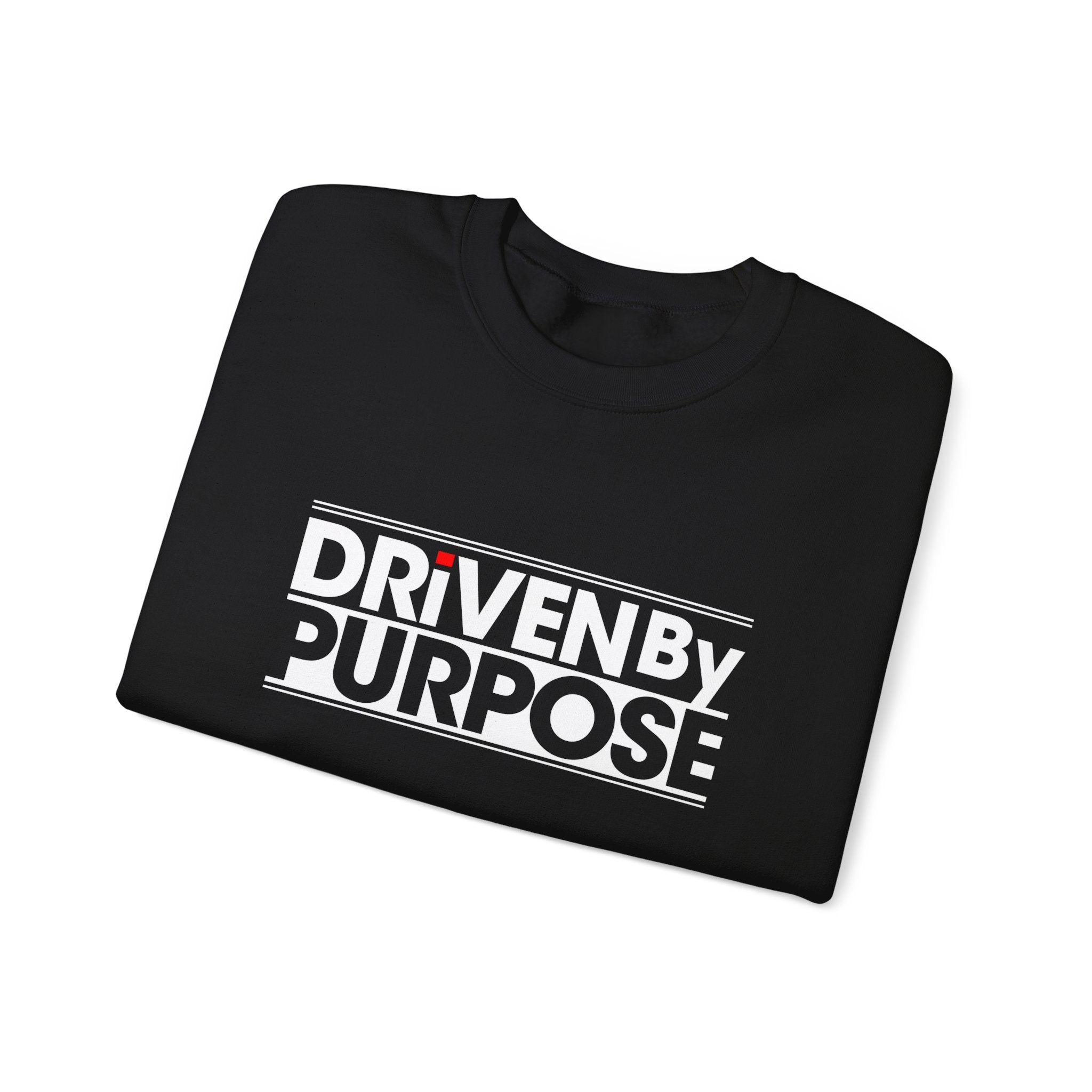Driven by Purpose - Sweatshirt
