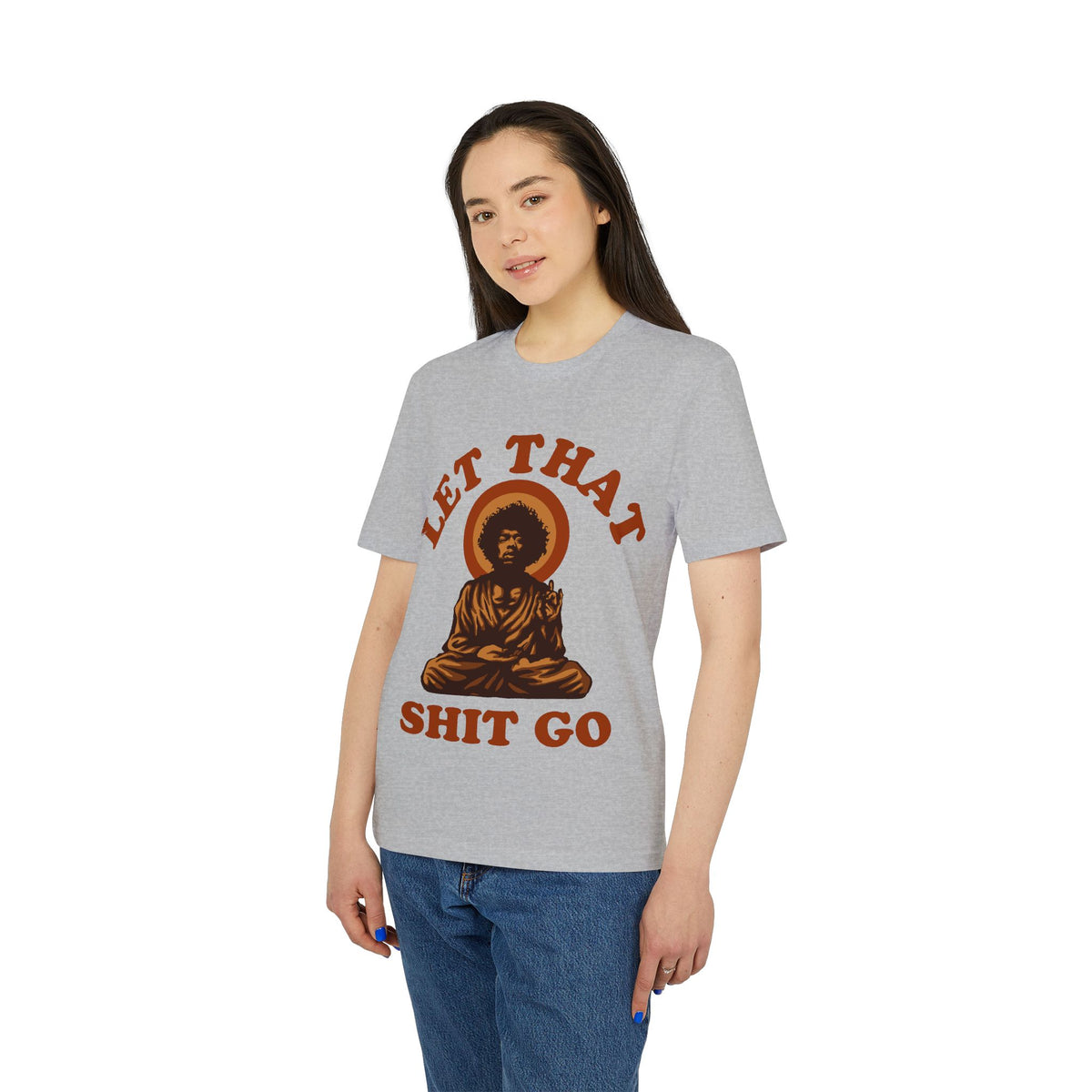 Let That Sh*t Go Meditation Organic Tee