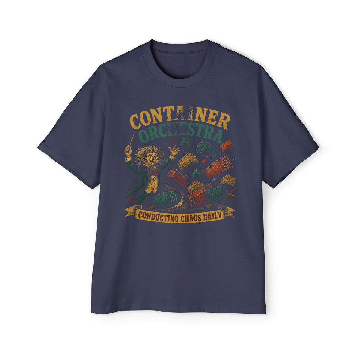 Container Orchestra, Conducting Chaos Daily Oversized Tee