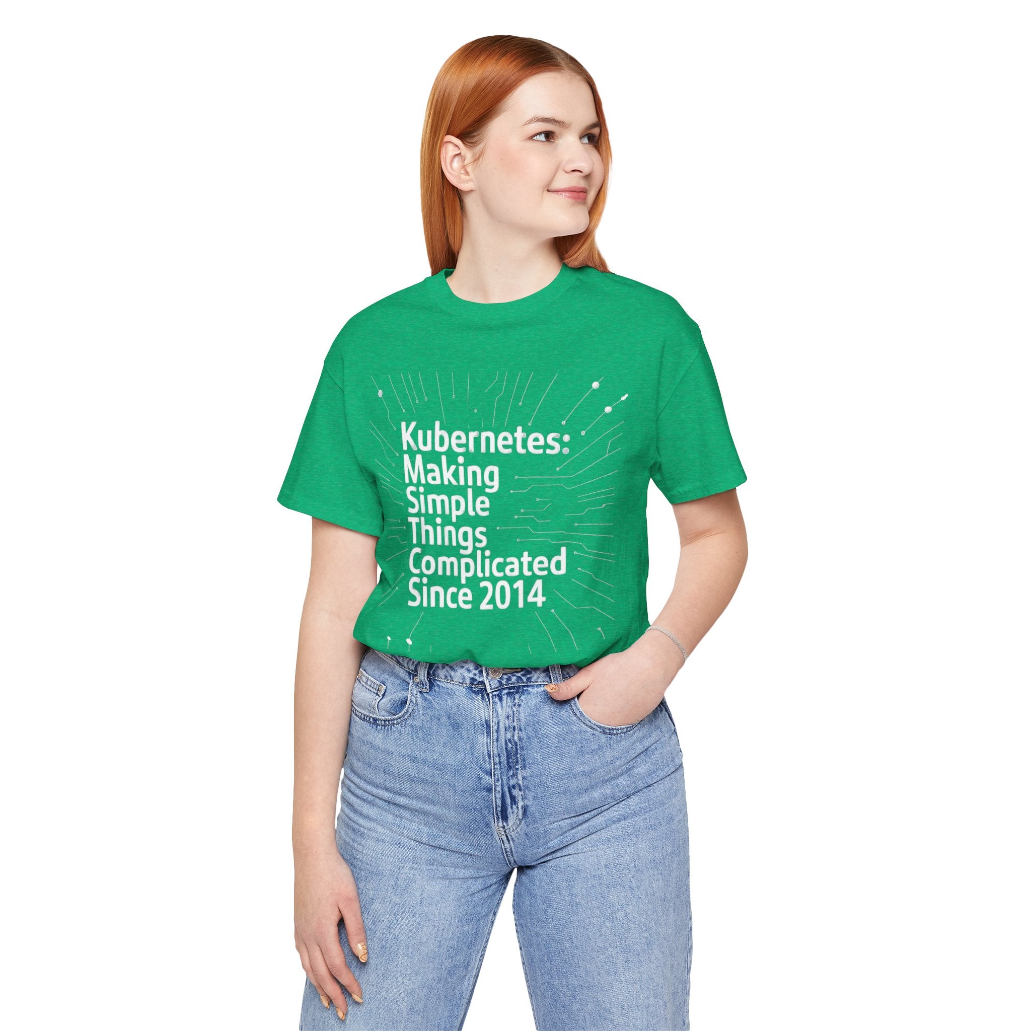 Kubernetes Making simple things complicate -T Shirt