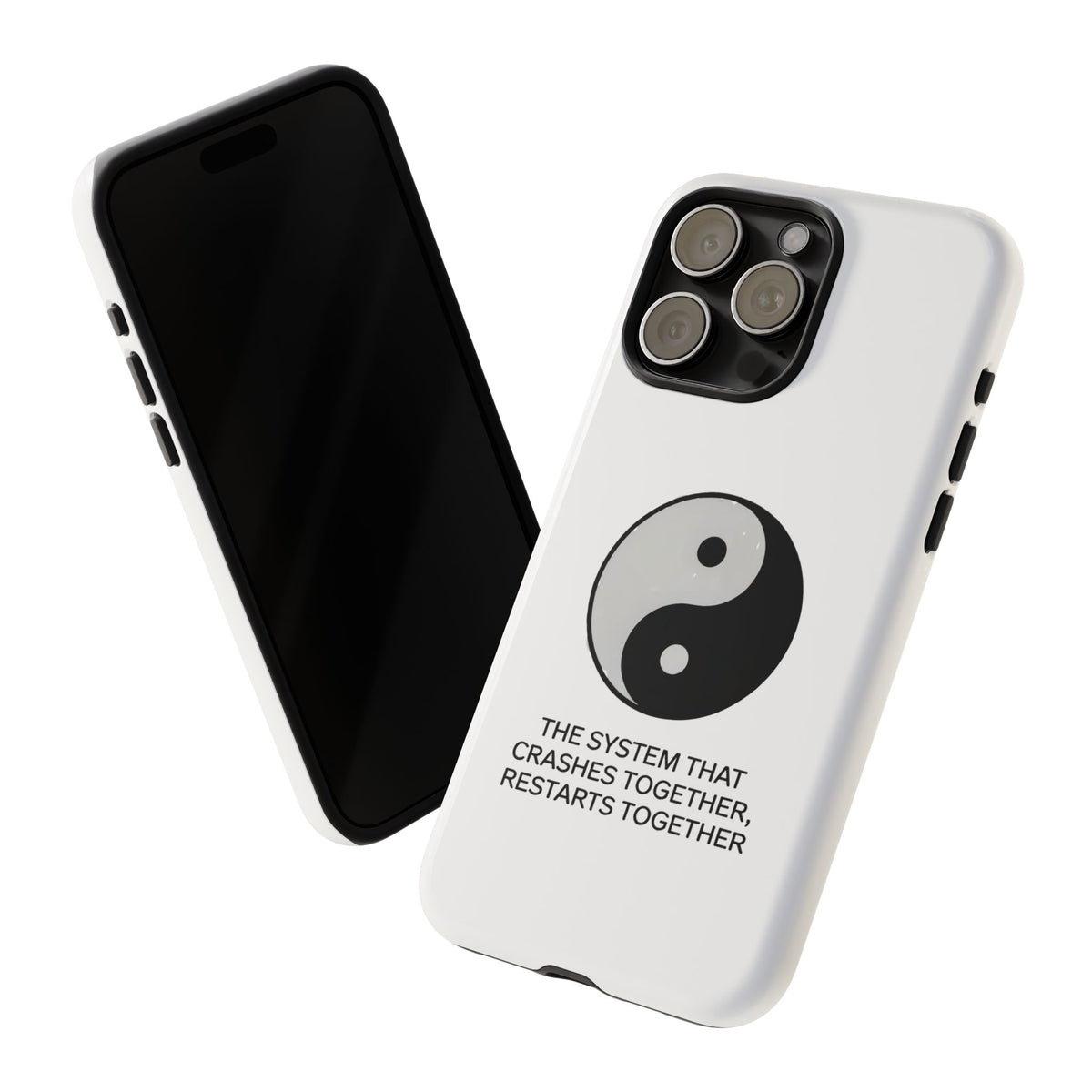 The System That Crashes Together, Restarts Together Phone Case