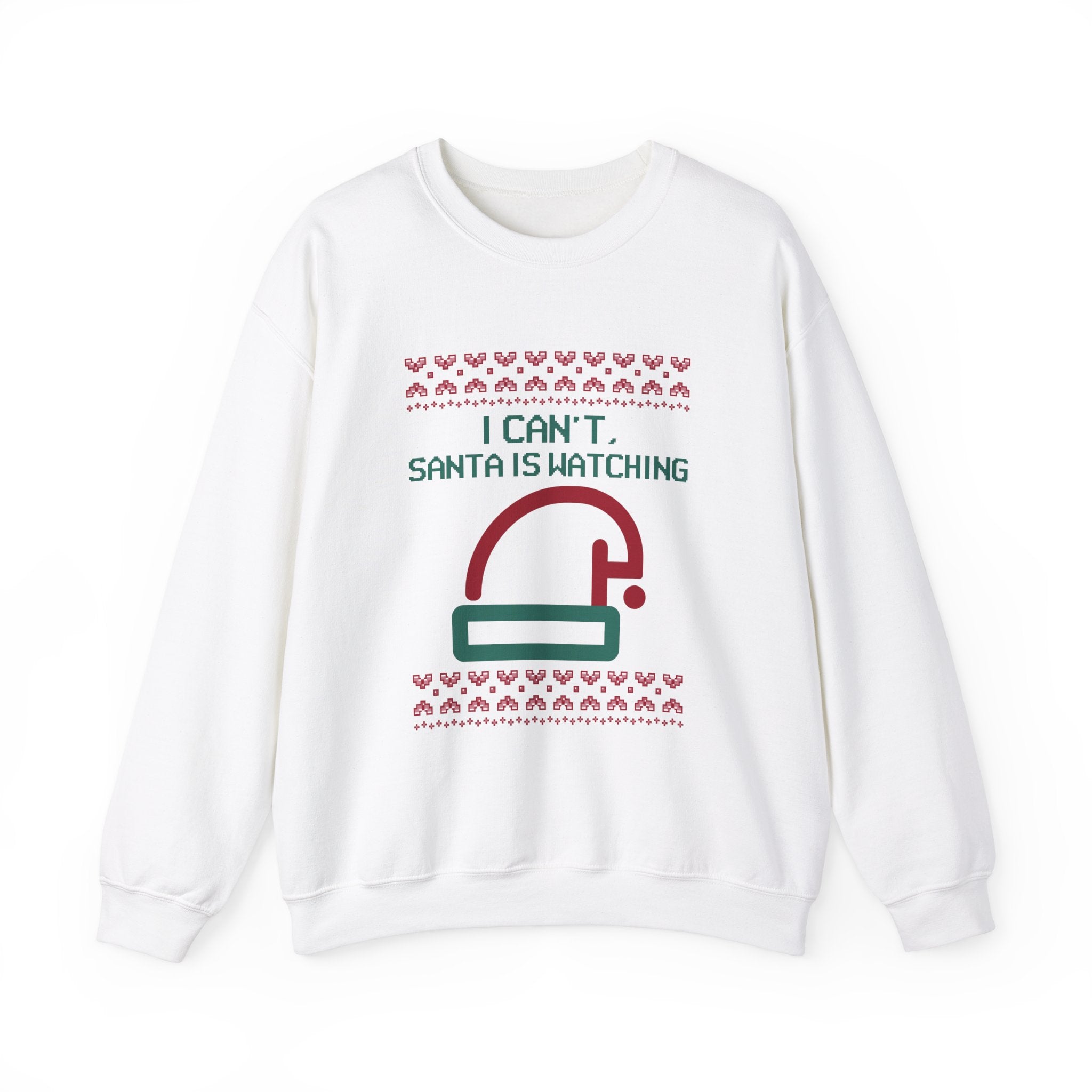 Santa is watching - Sweatshirt