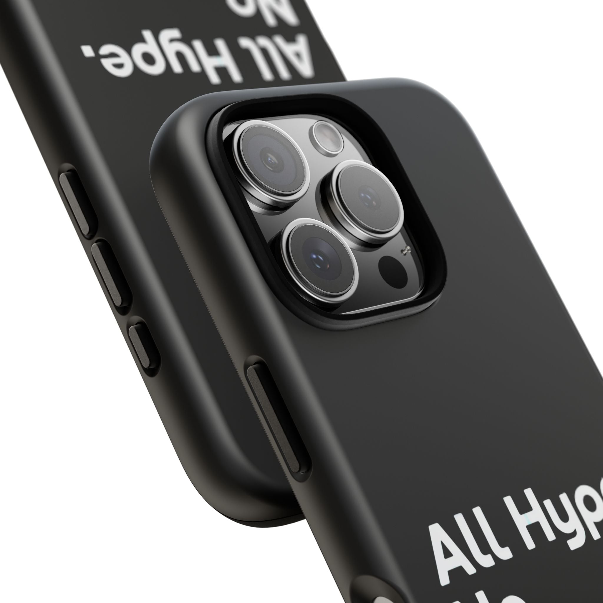 ALL HYPE NO COMPUTE- Impact-Resistant Phone Case