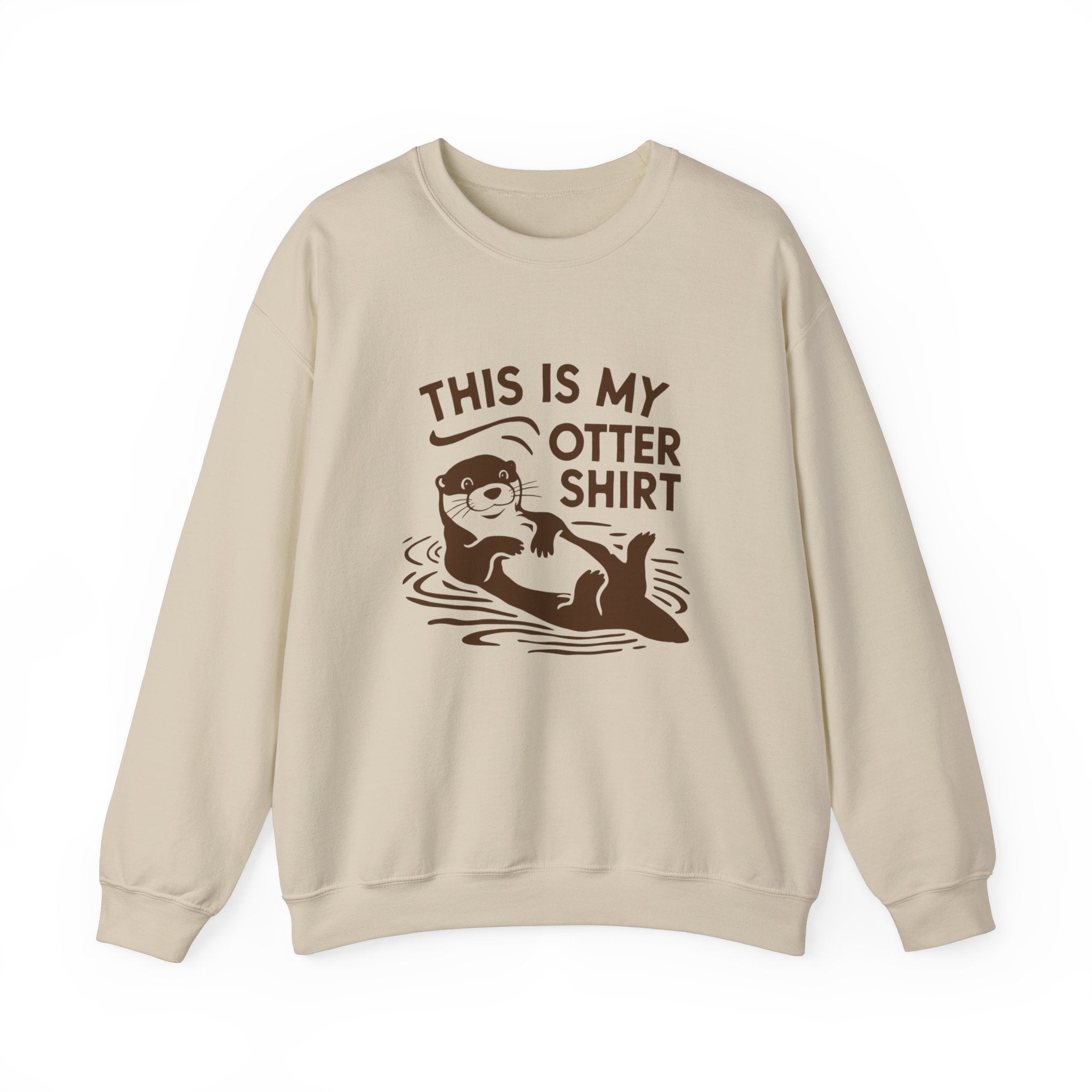 My Otter Shirt - Sweatshirt