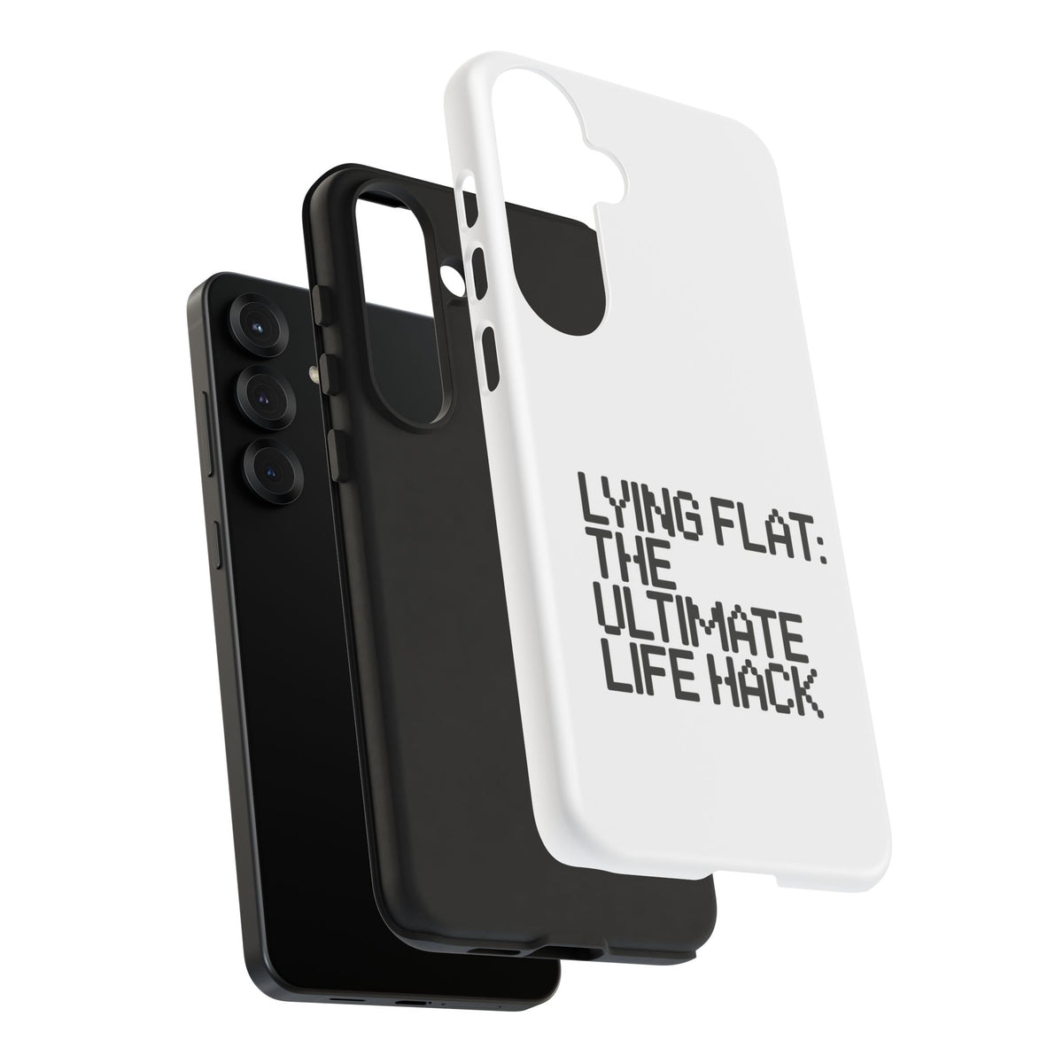 Lying Flat, The Ultimate Life Hack Phone Case