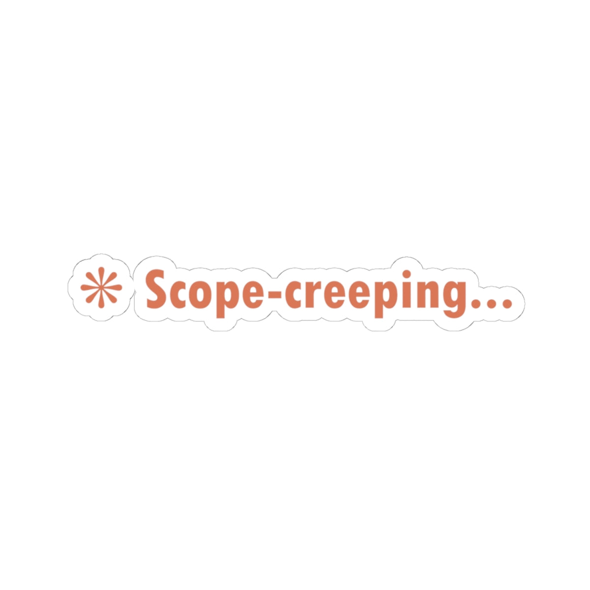Scope Creeping Claude Code Sticker