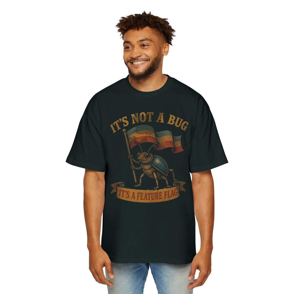 It's Not a Bug, It's a Feature Flag Oversized Tee
