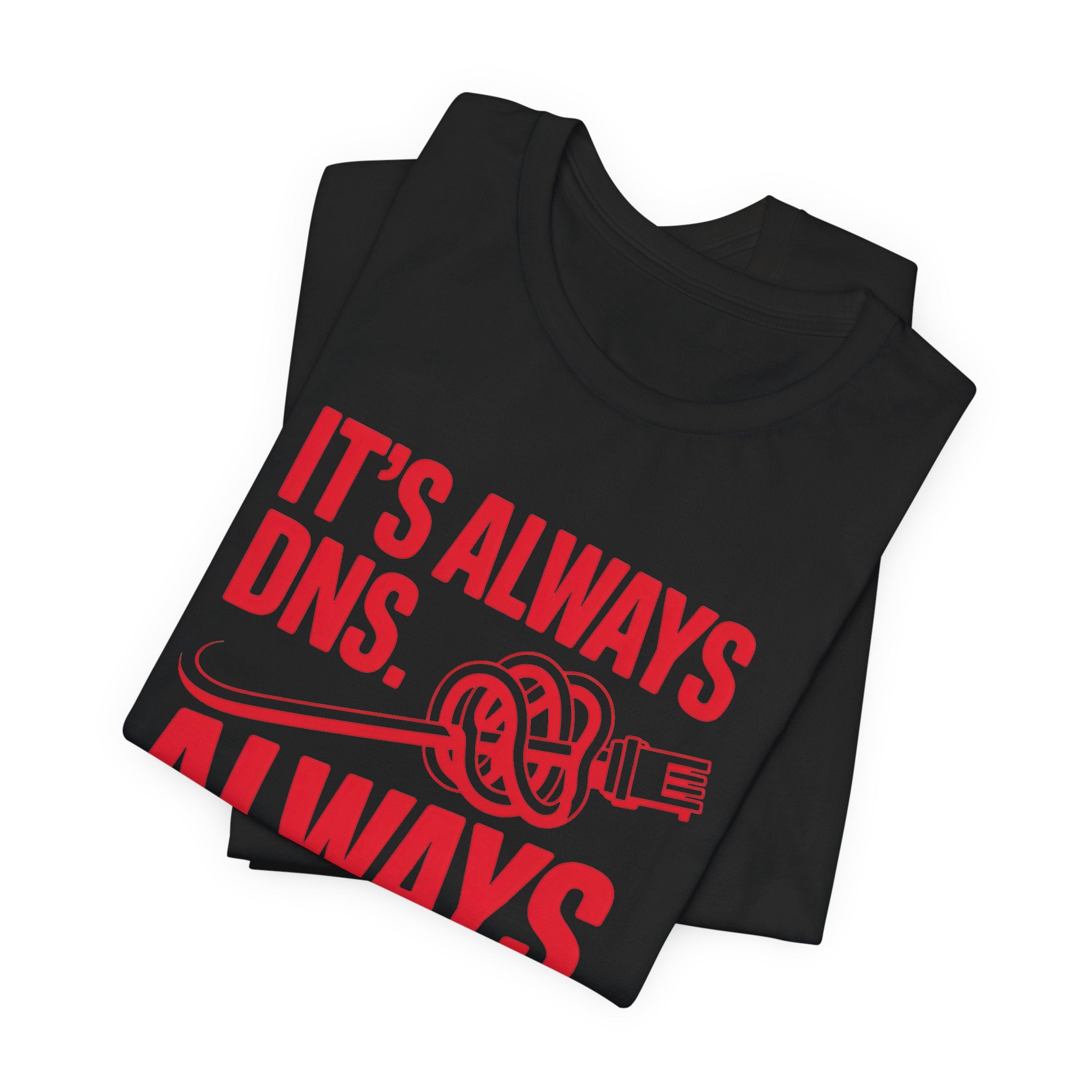 It's Always DNS Tee